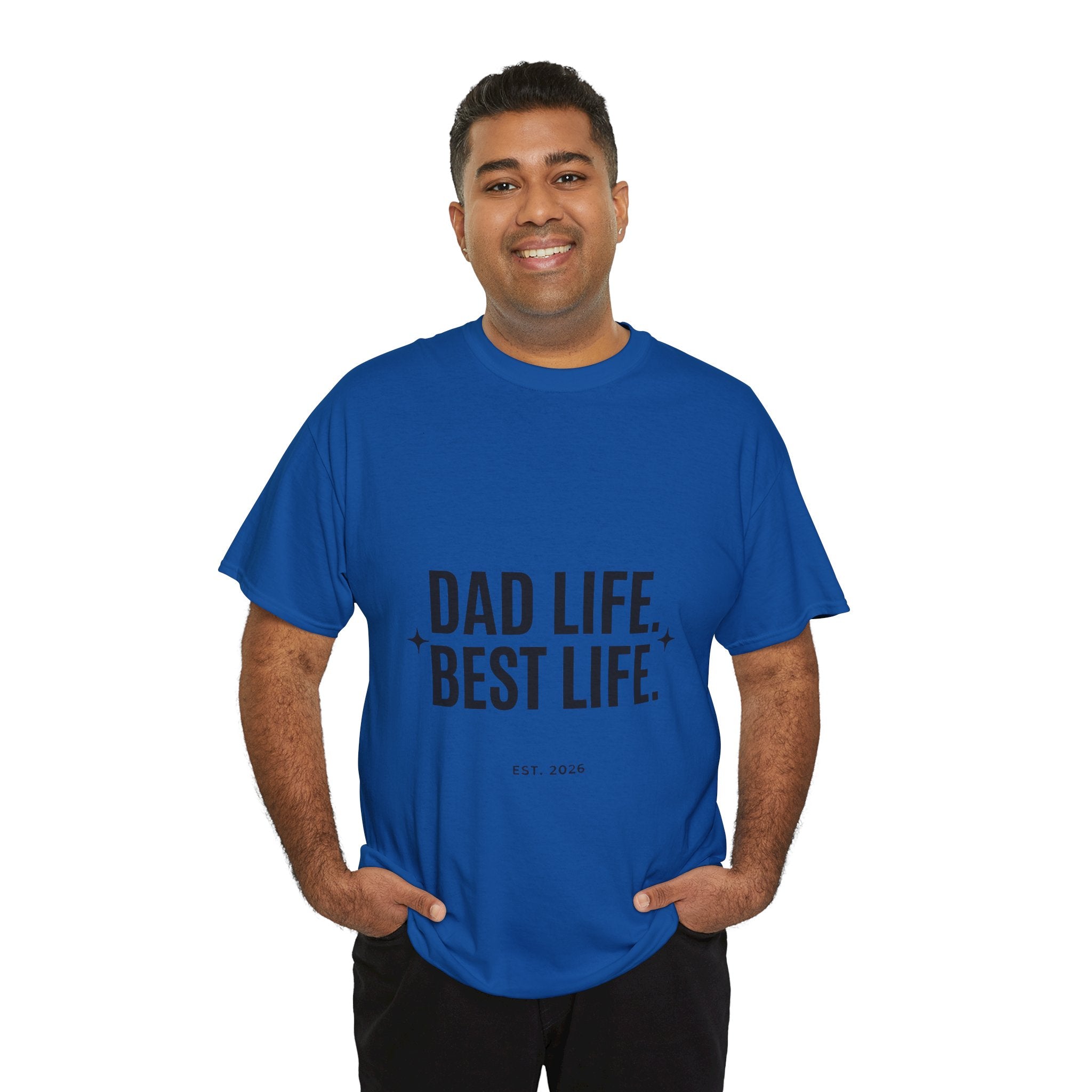 Dad Life Best Life T-Shirt