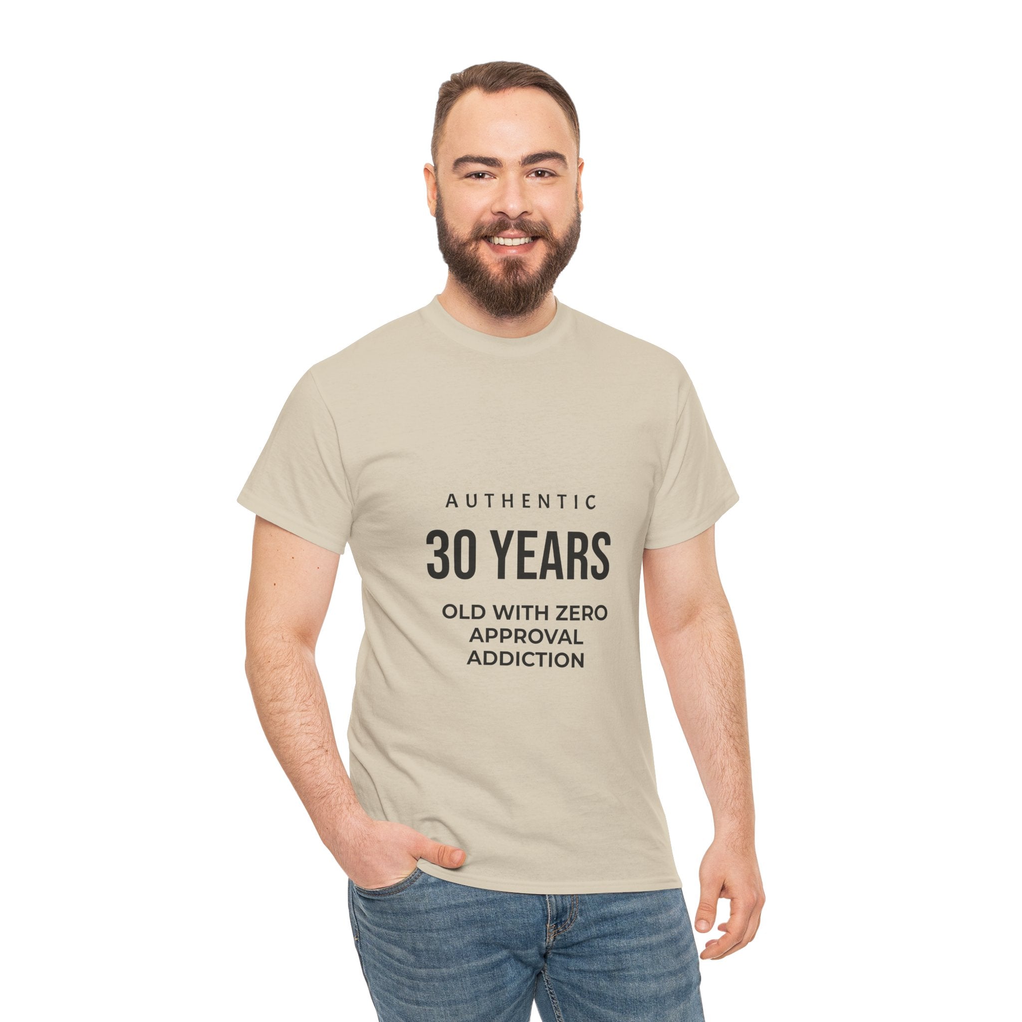 Authentic 30yrs Old Tee — "Zero Approval Addiction" Vintage Birthday Shirt