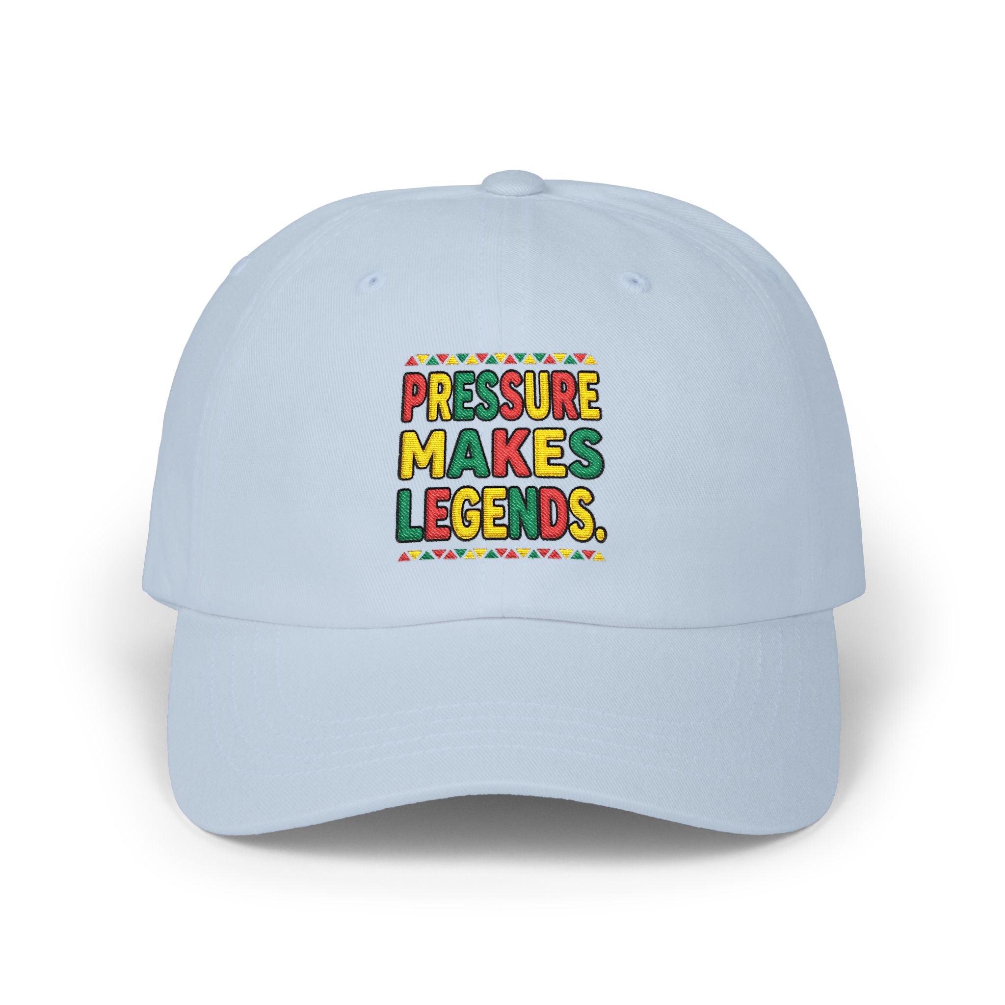 Dad Cap — "Pressure Makes Legends" Colorful Embroidered Baseball Hat
