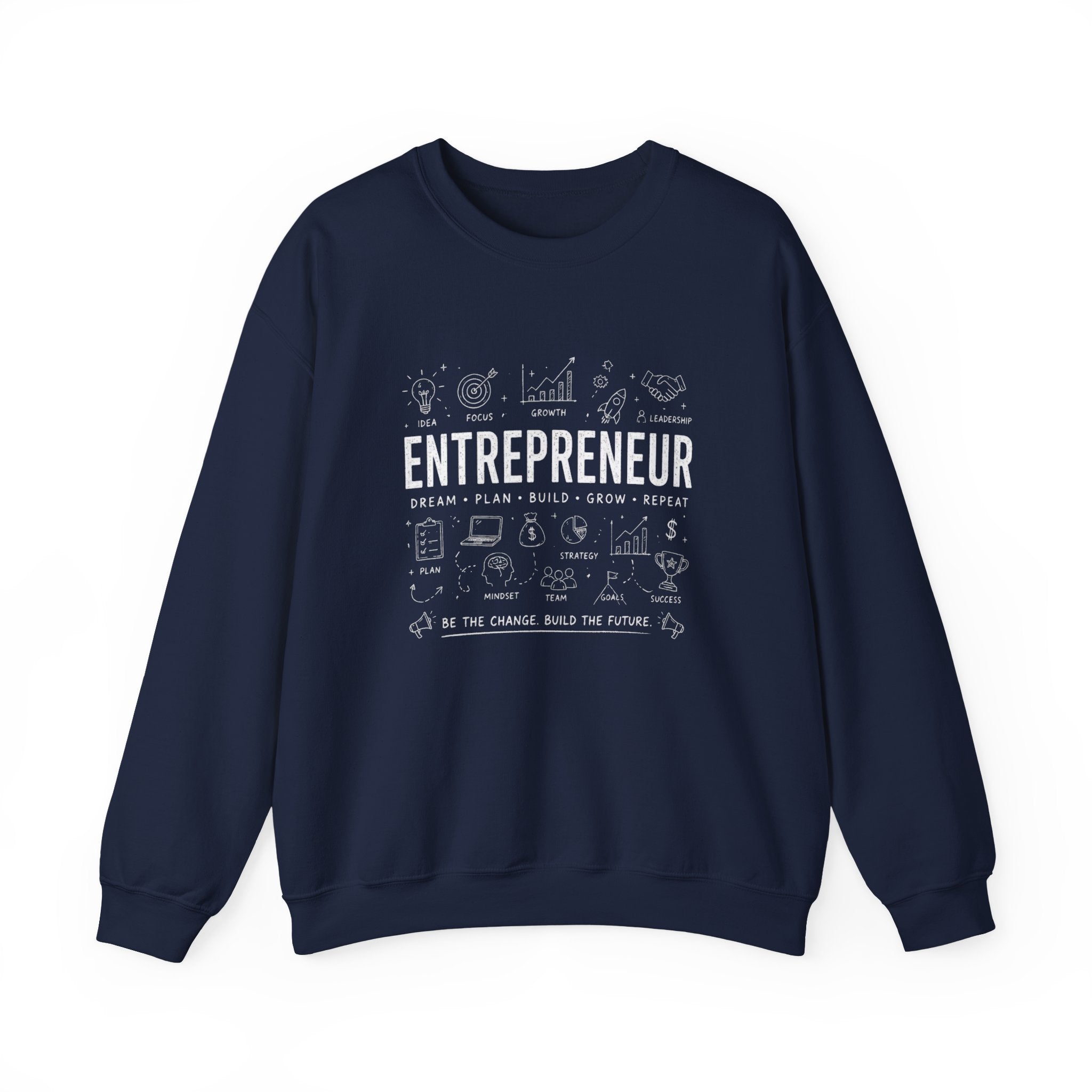 Entrepreneur Crewneck Sweatshirt — 'Entrepreneur: Dream • Plan • Build • Grow • Repeat' Pullover