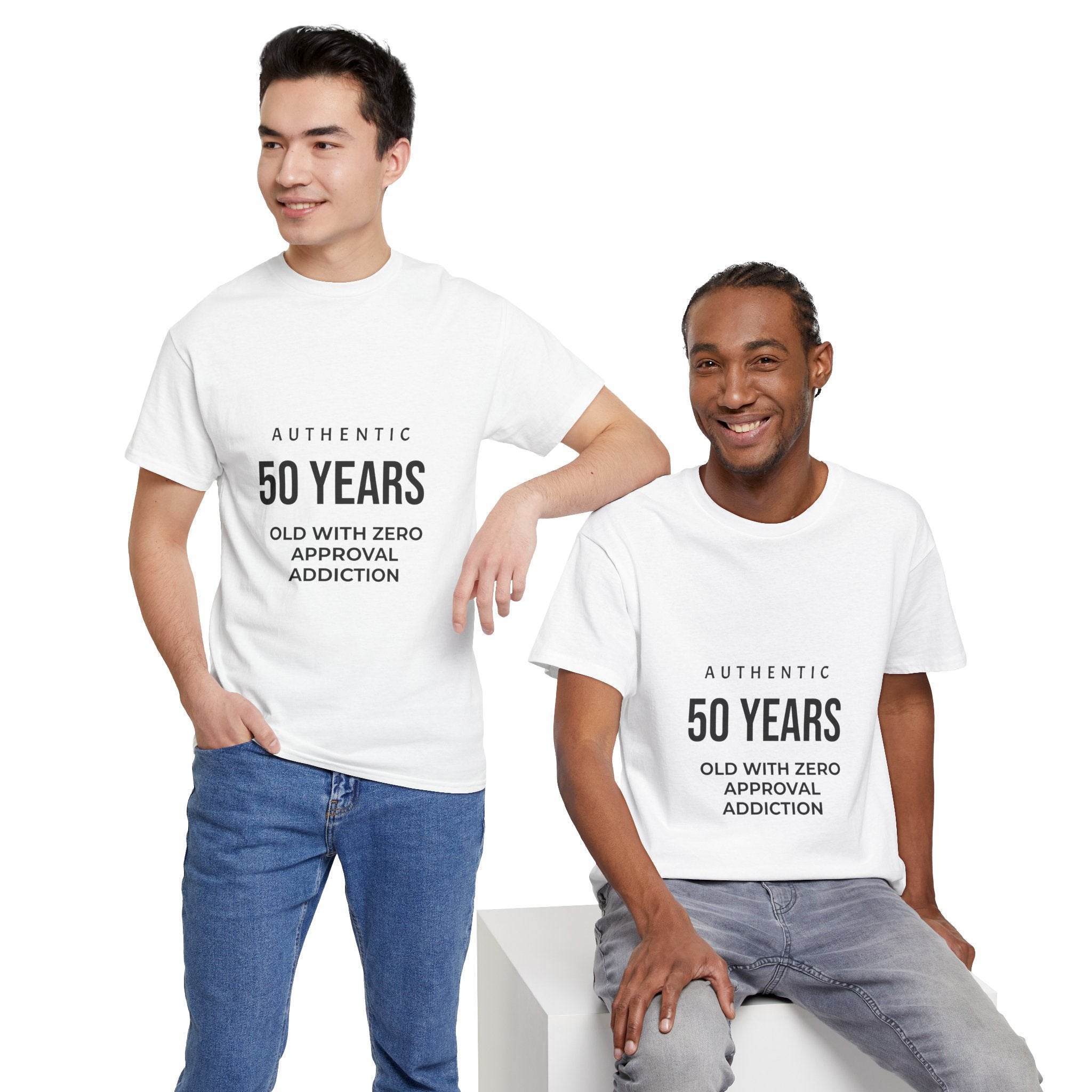 50 Years Old With Zero Approval Addiction Tee — Funny 50th Birthday Shirt