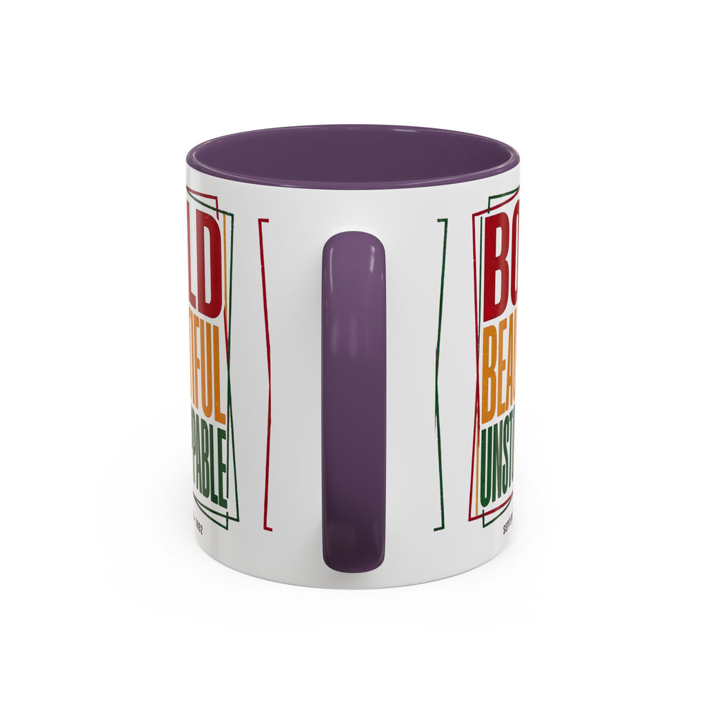 Bold Beautiful Unstoppable Accent Coffee Mug — Motivational Inspirational Gift (11/15oz)