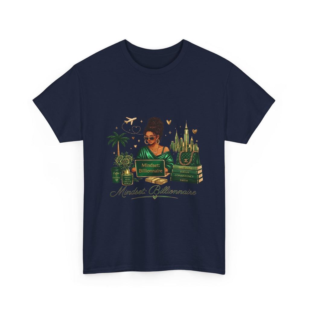 T-Shirt — Mindset Billionaire Graphic Tee (Empowerment, Travel & Success Design)