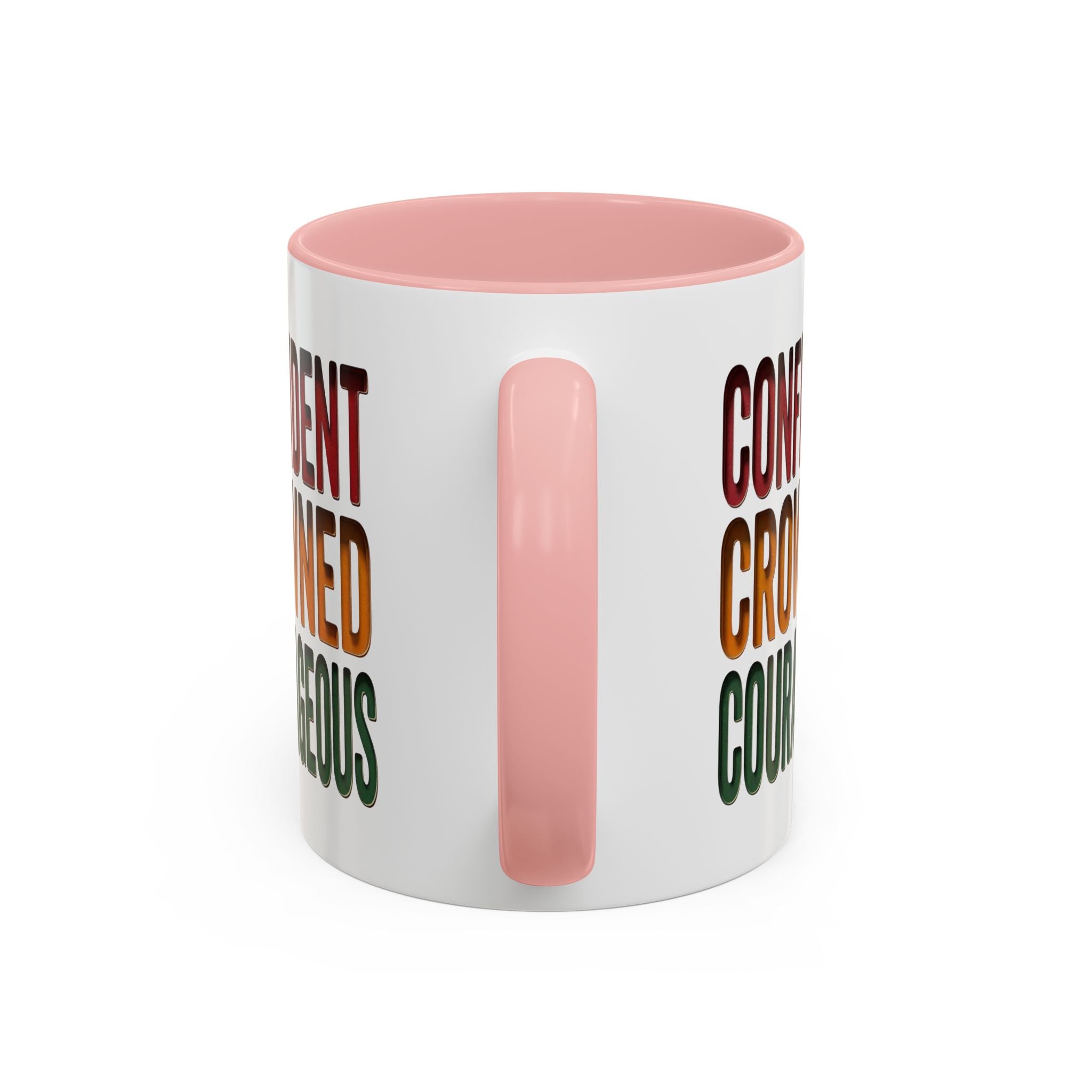 Accent Coffee Mug — 'Confident, Crowned, Courageous' Empowerment Coffee Mug