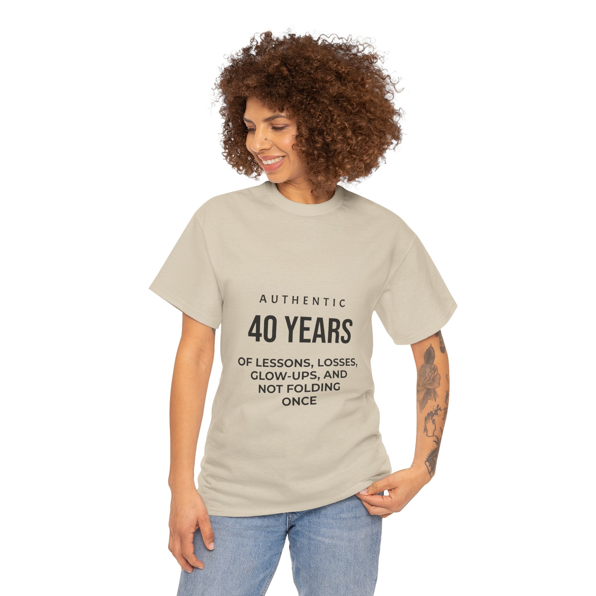 40 Years of Lessons Tee — "40 Years of Lessons, Losses, Glow-Ups, and Not Folding Once"