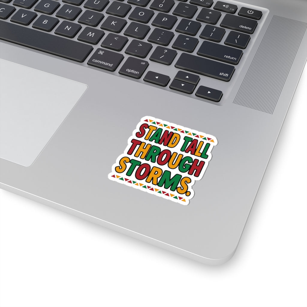 Stand Tall Through Storms Sticker | Juneteenth Pan-African 1865 Pride