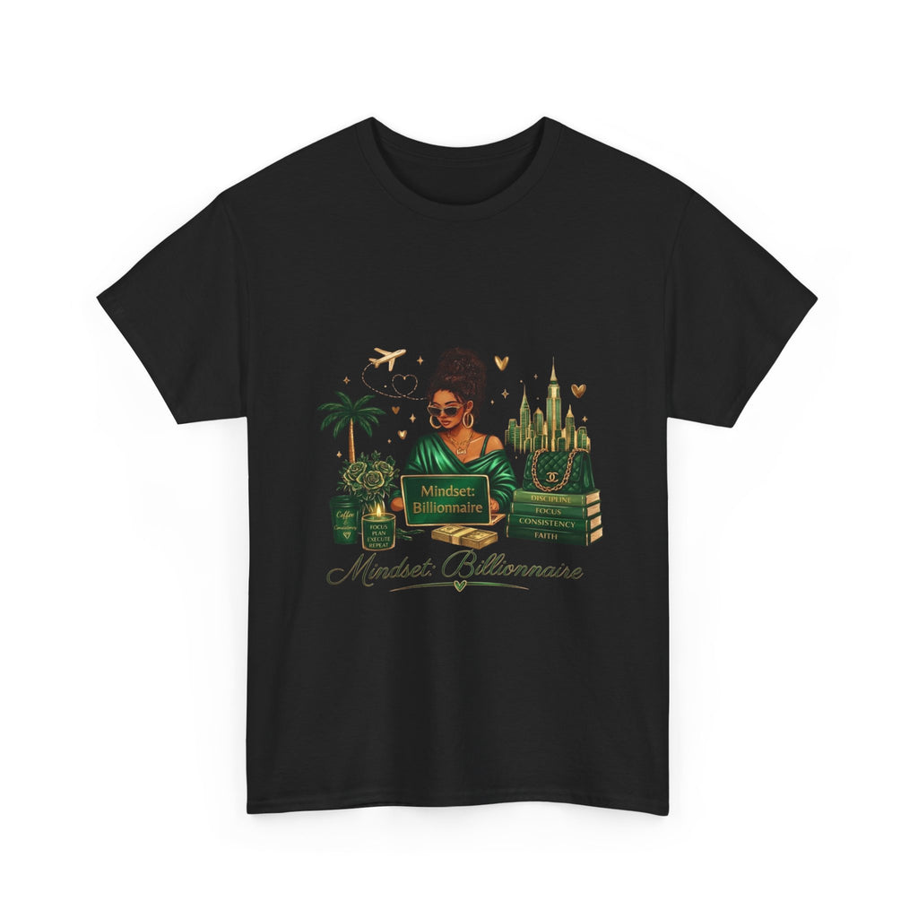 T-Shirt — Mindset Billionaire Graphic Tee (Empowerment, Travel & Success Design)