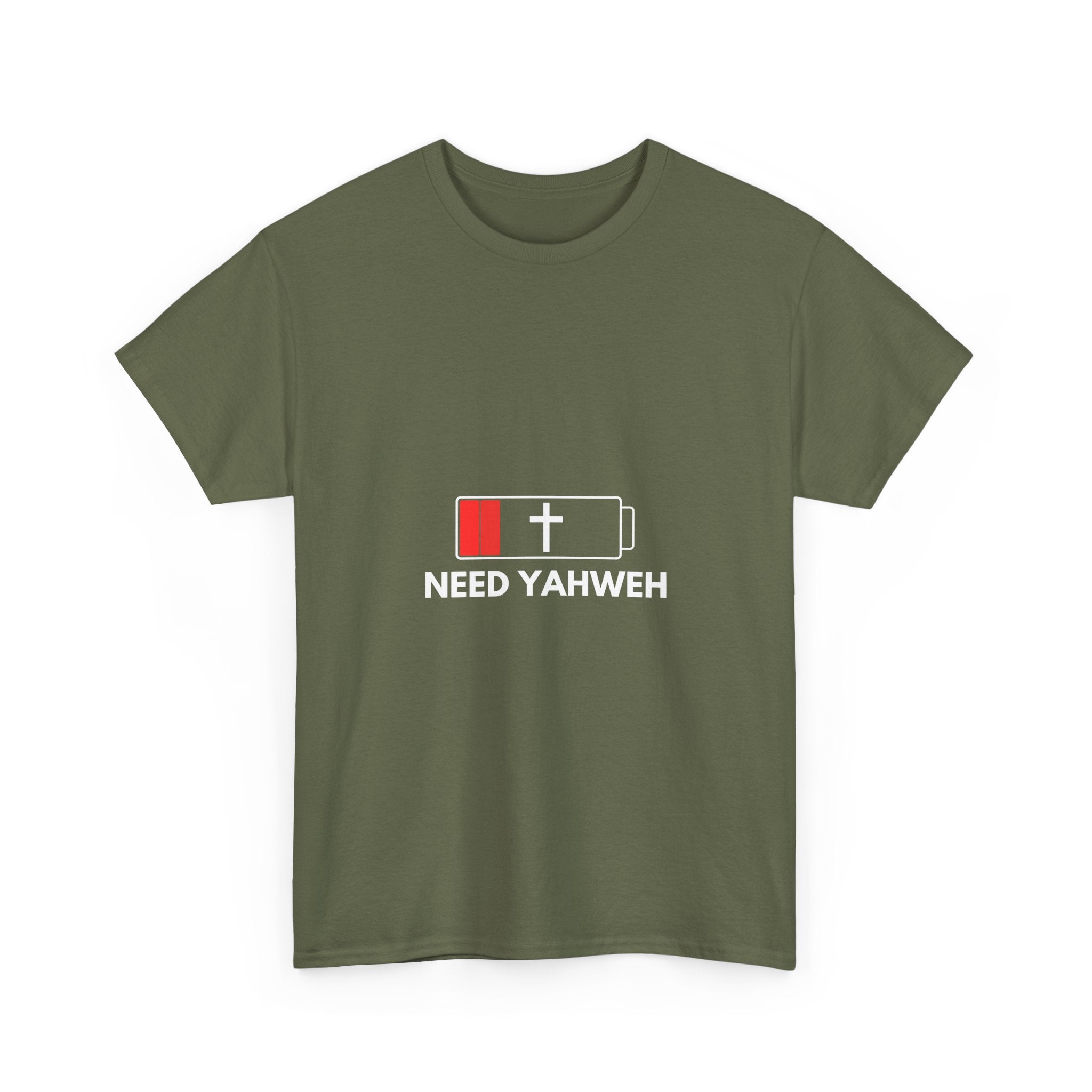 Christian T-Shirt - Low Battery Cross Design "Need Yahweh" Faith Tee