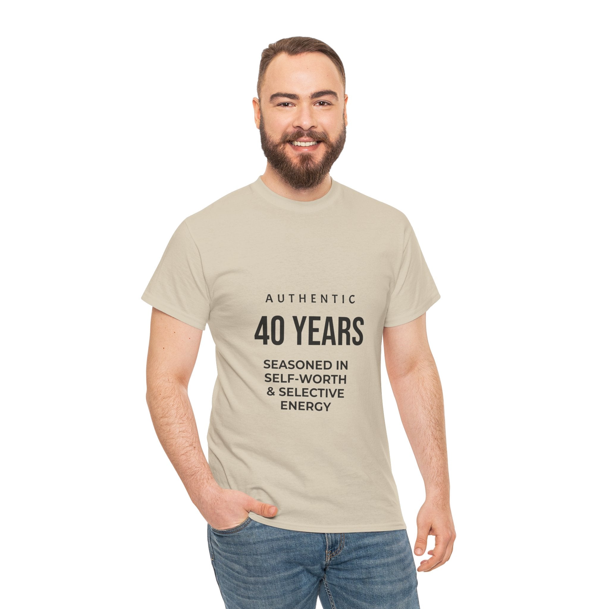 40 Years Authentic Tee — "Seasoned in Self-Worth & Selective Energy" Birthday Shirt