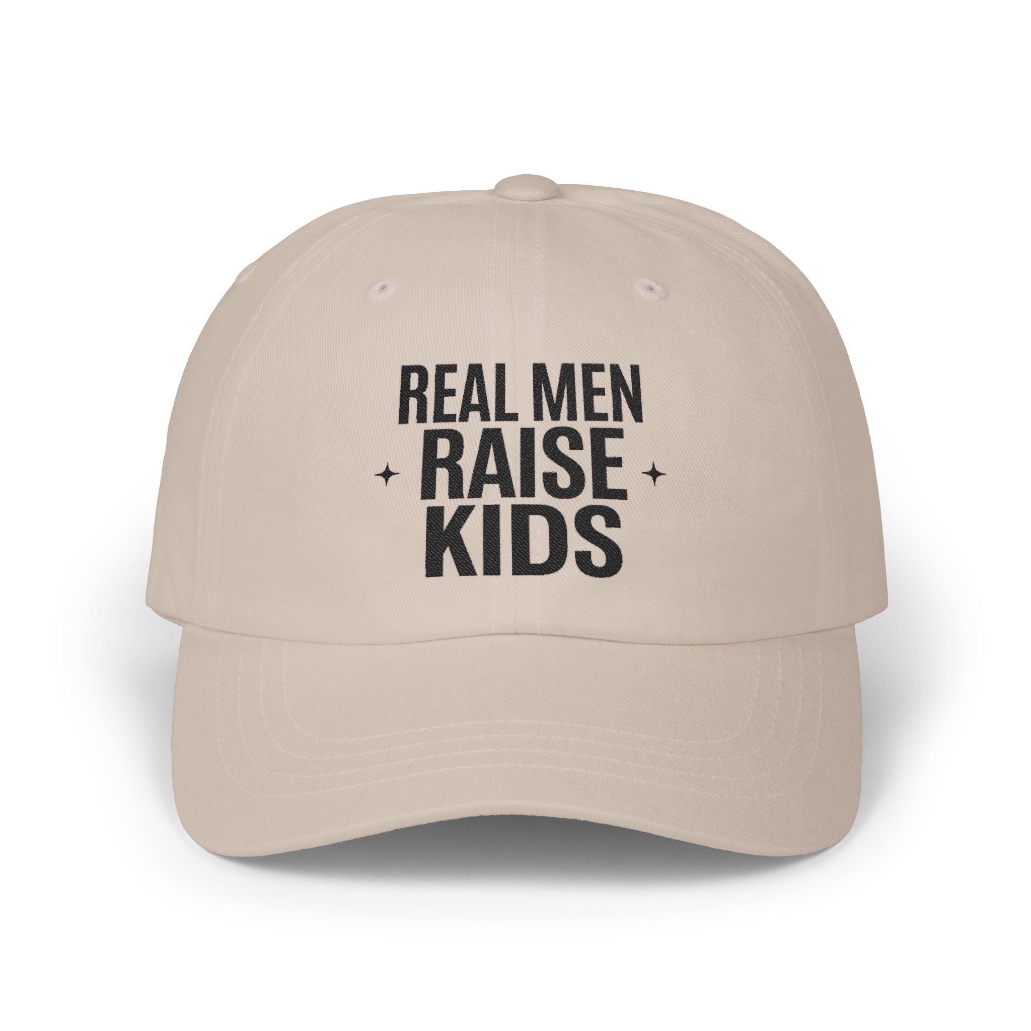 Dad Cap — “Real Men Raise Kids” Embroidered Baseball Hat