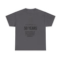 50 Years Seasoned In Self-Worth Tee — Selective Energy Birthday Shirt