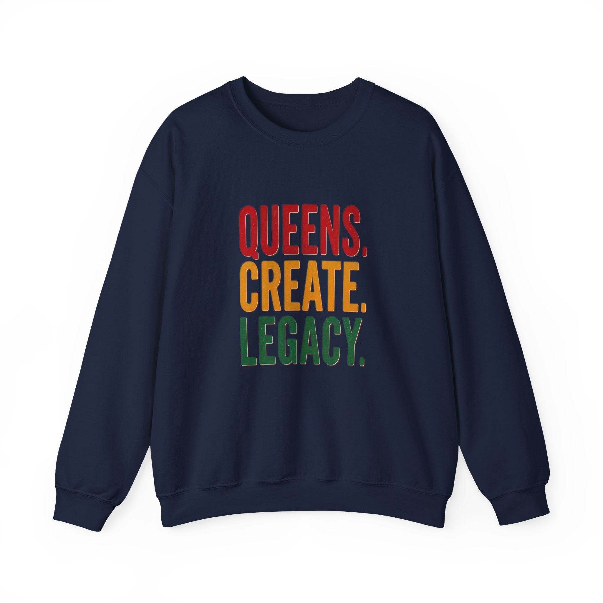 Queens Create Legacy Sweatshirt | Juneteenth Pan-African Colors, Black Pride