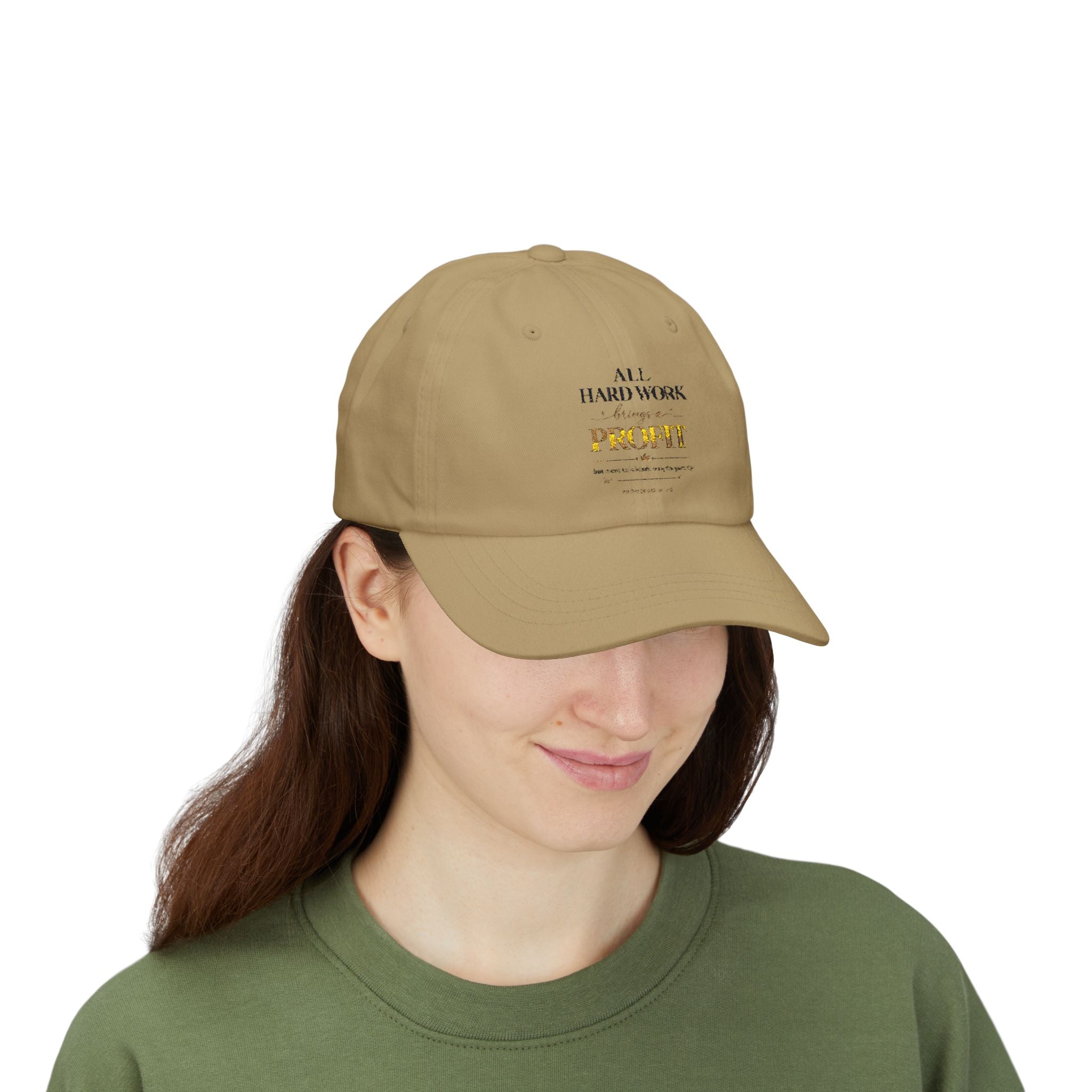 Dad Cap — 'All Hard Work Through a Profit' Minimal Embroidered Hat