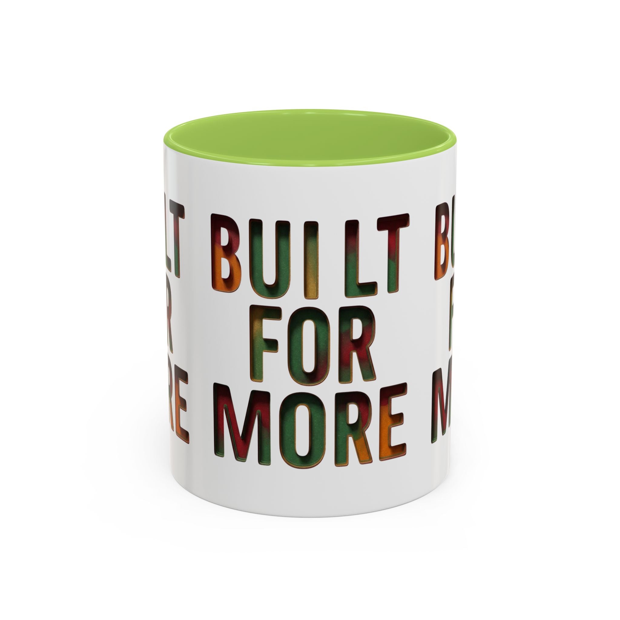 Coffee Mug — "Built for More" Motivational Accent Mug (11/15oz)