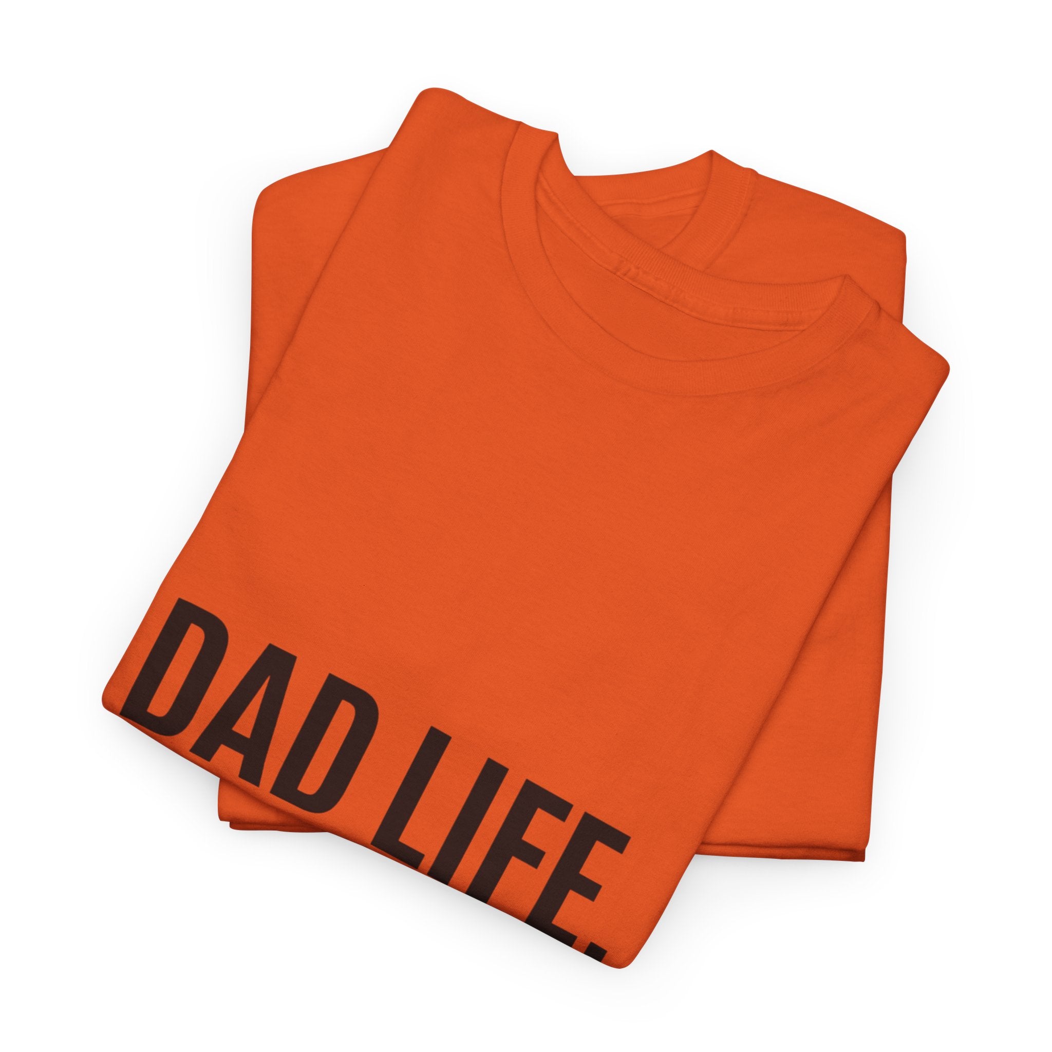 Dad Life Best Life T-Shirt