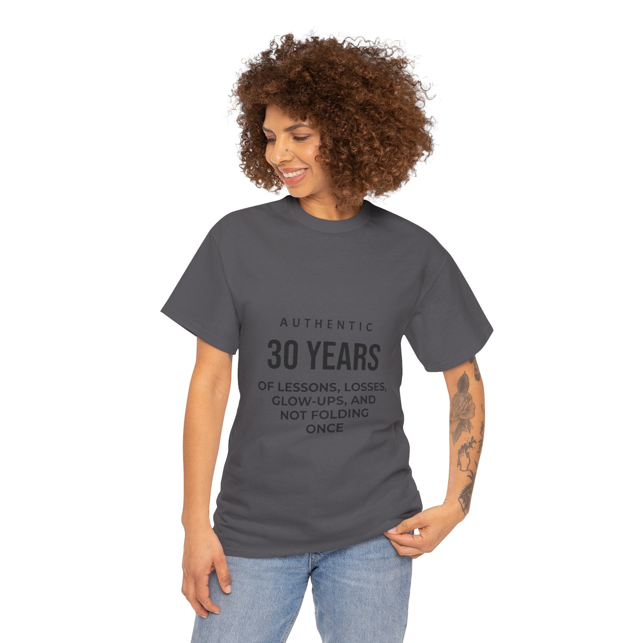 30 Years Authentic Tee — "30 Years of Lessons, Losses, Glow-Ups" Birthday Shirt