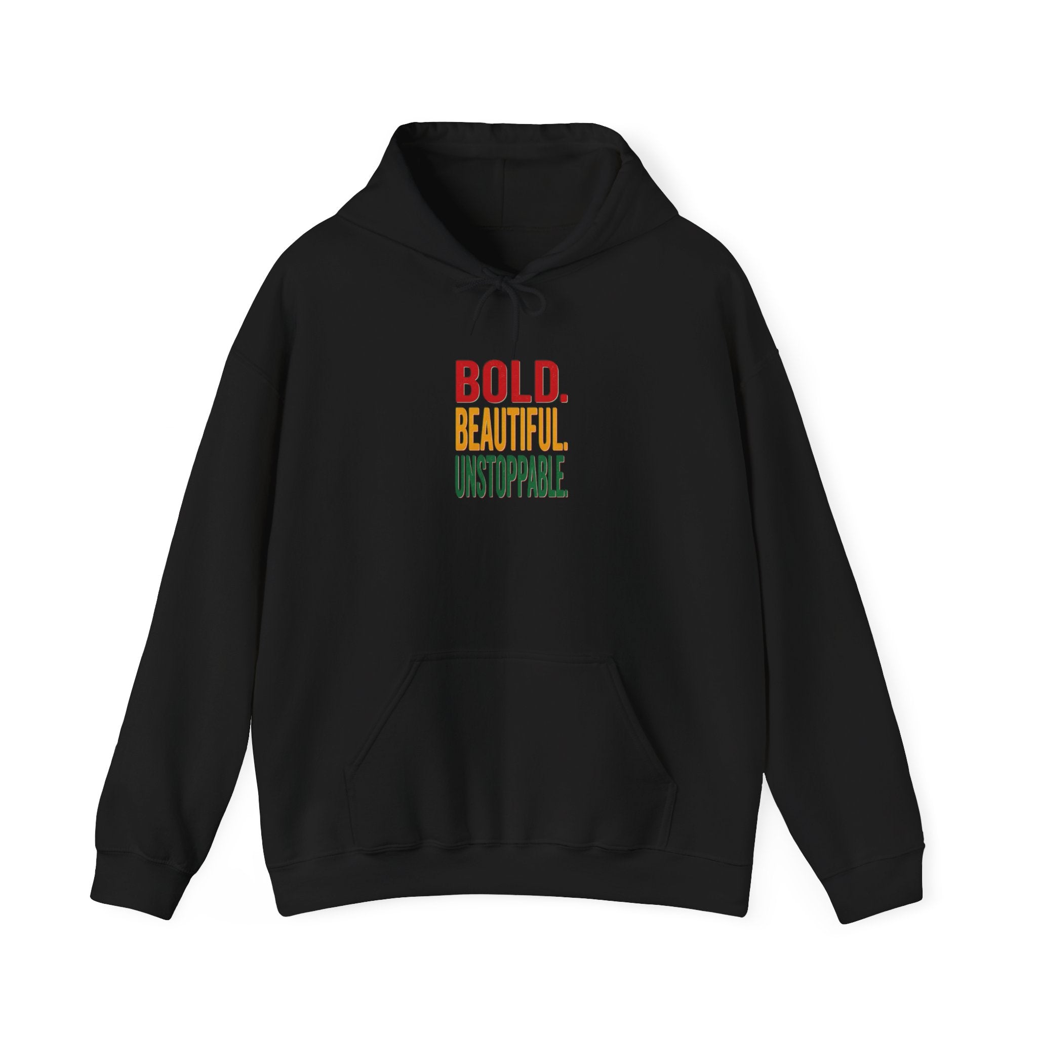 Bold Beautiful Unstoppable Hoodie | Juneteenth Pan-African Freedom 1865