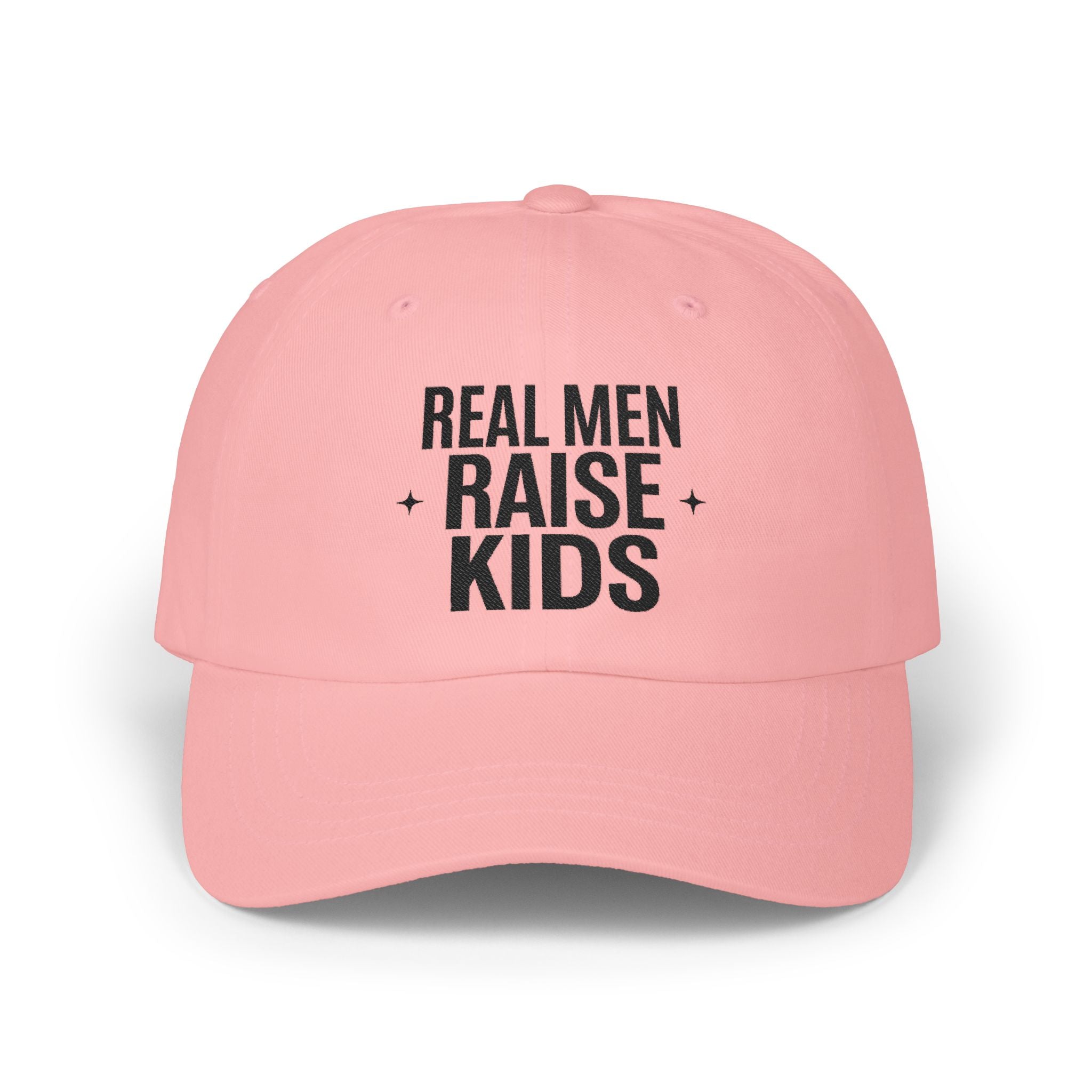 Dad Cap — “Real Men Raise Kids” Embroidered Baseball Hat