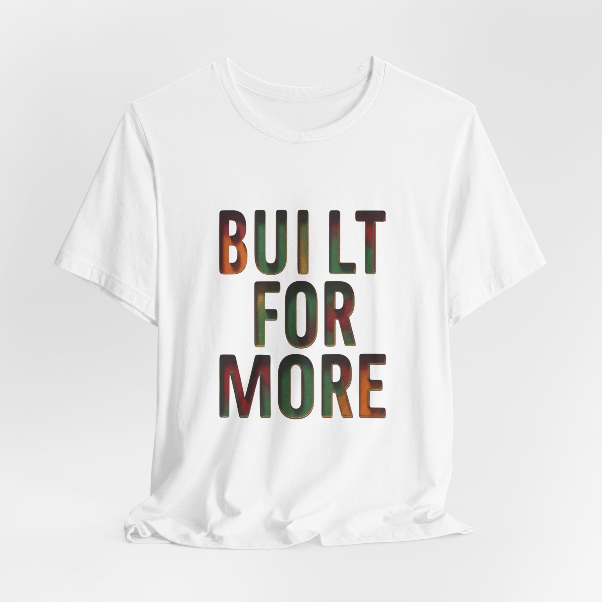 Built For More T-Shirt | Juneteenth Pan-African 1865 Freedom Typography