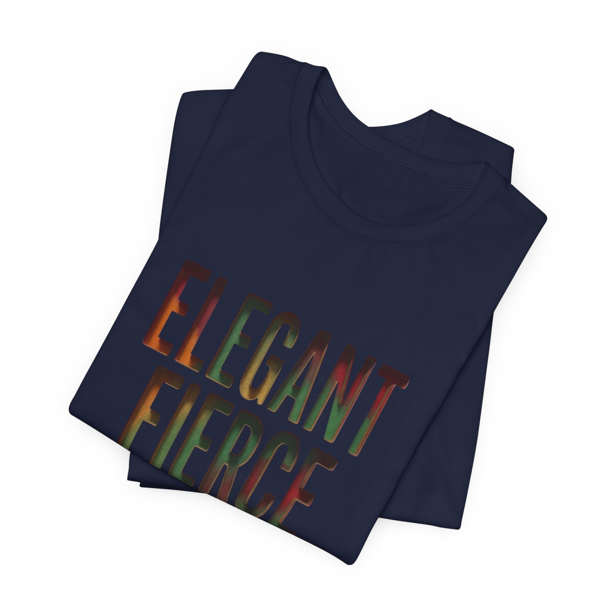 Elegant Fierce Fearless T-Shirt | Juneteenth Pan-African 1865 Freedom