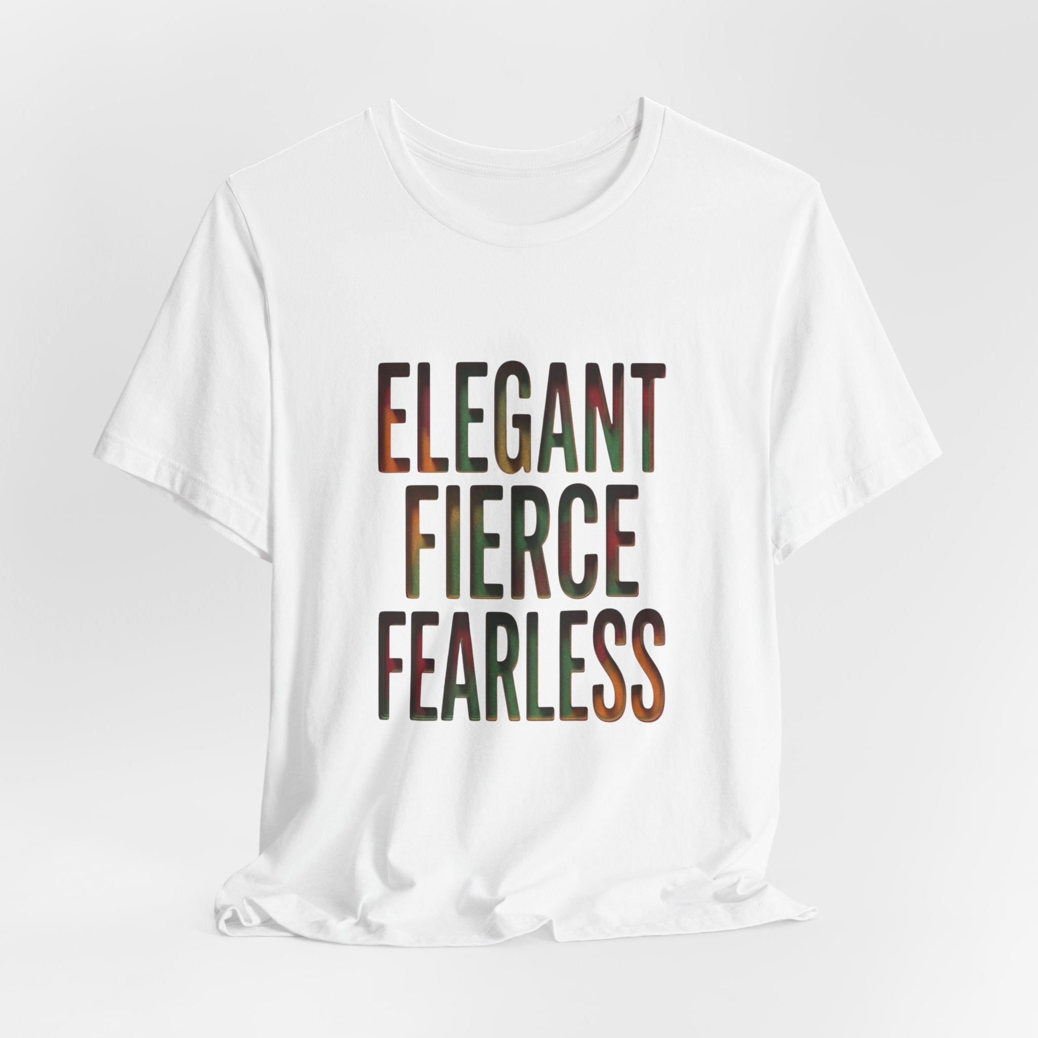 Elegant Fierce Fearless T-Shirt | Juneteenth Pan-African 1865 Freedom