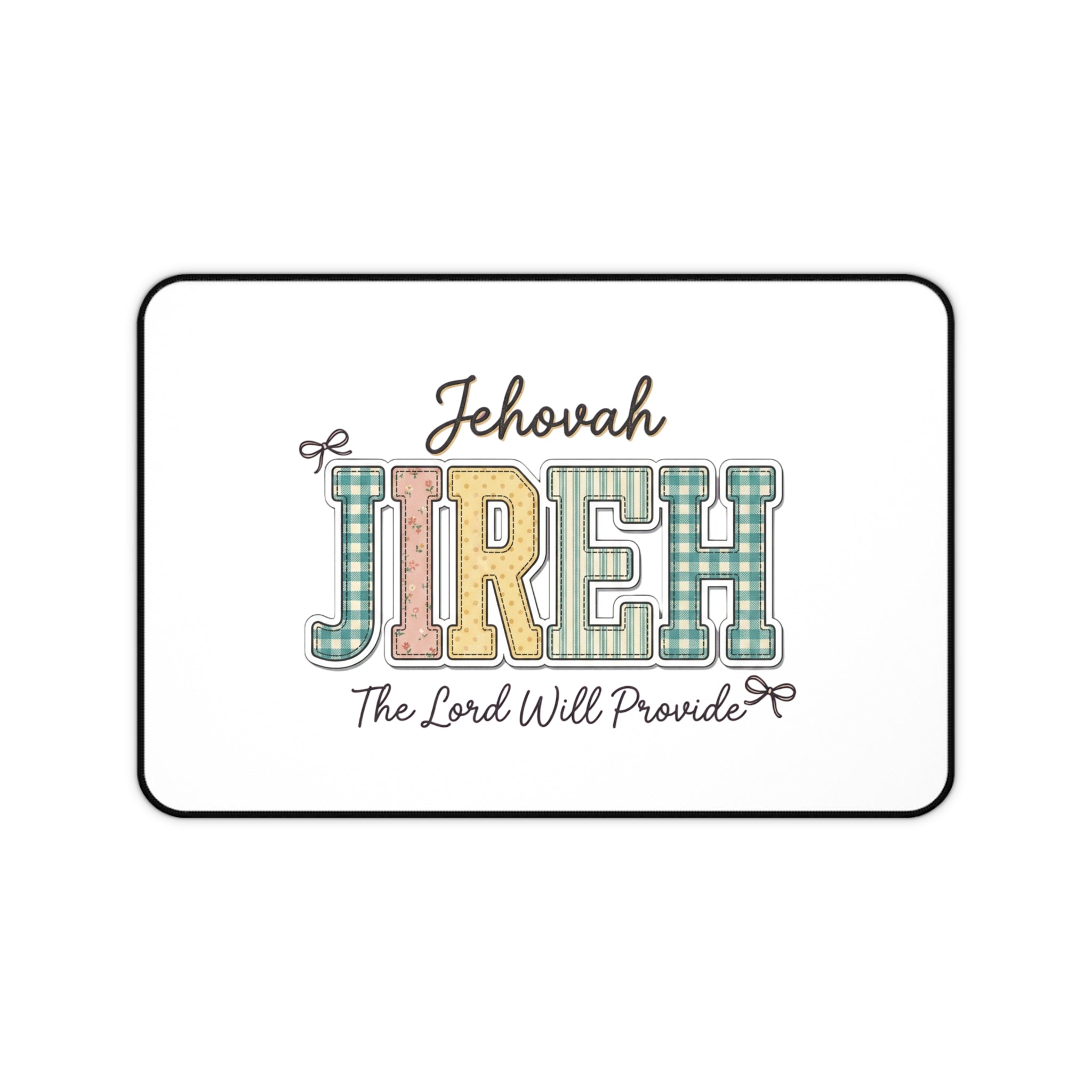 Jehovah Jireh Desk Mat — "The Lord Will Provide" Christian Office Desk Pad