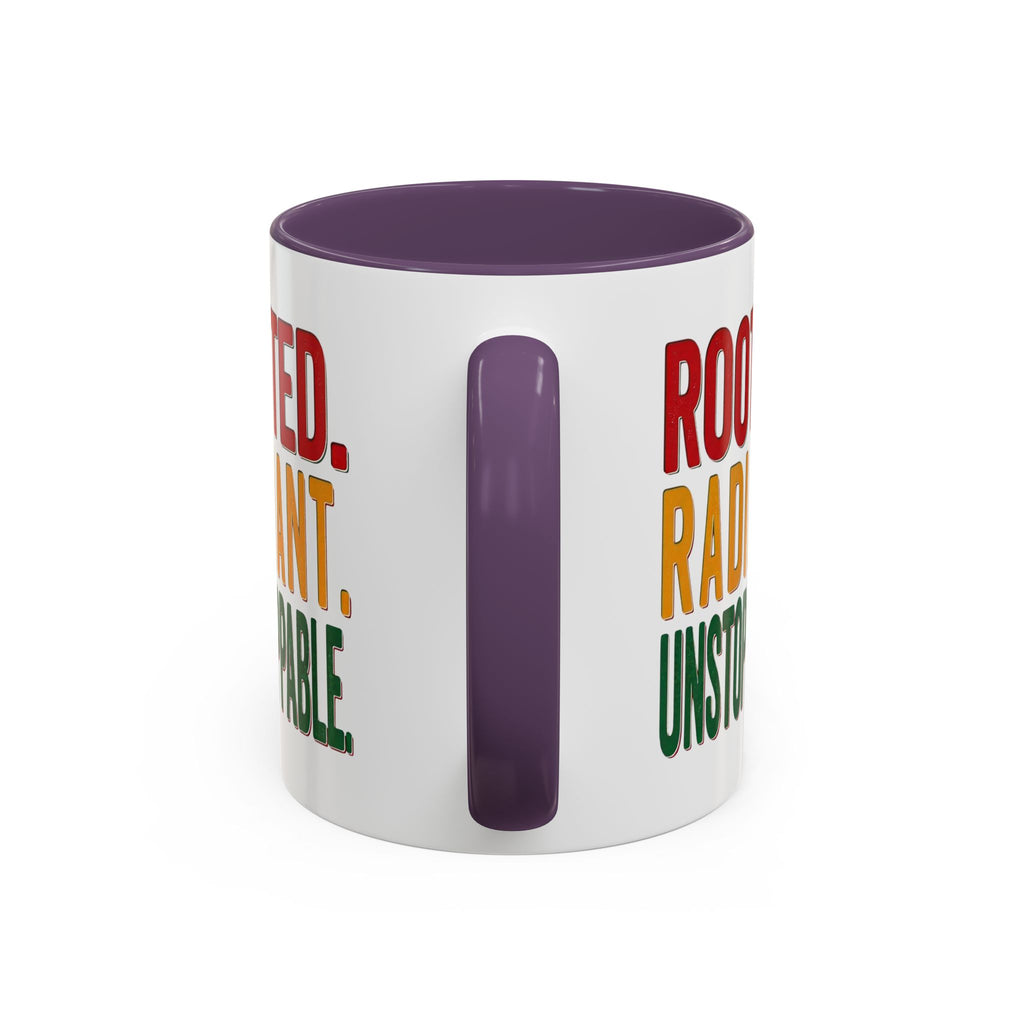 Rooted Radiant Unstoppable Accent Coffee Mug — Empowerment Message 11/15oz
