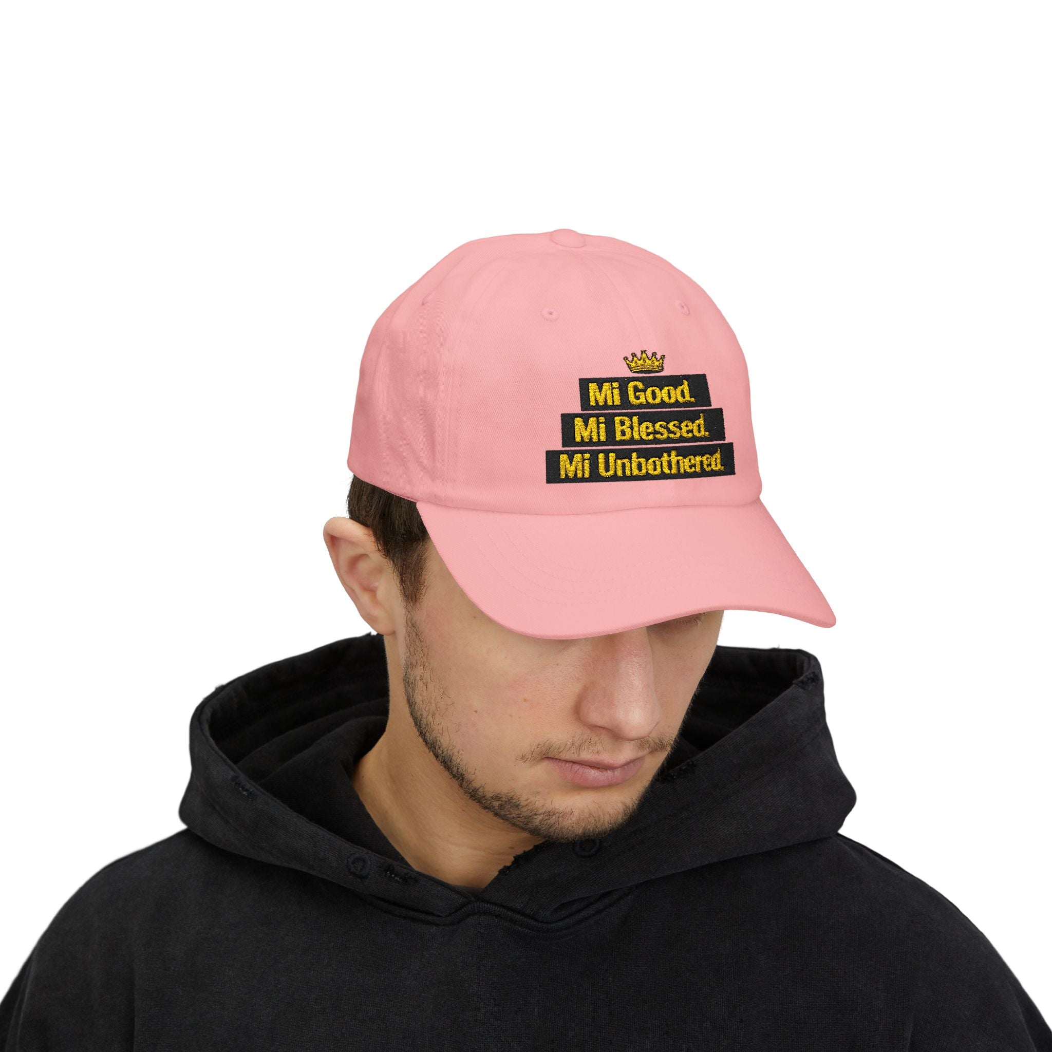 Dad Cap — "Mi Good. Mi Blessed. Mi Unbothered." Embroidered Crown Hat