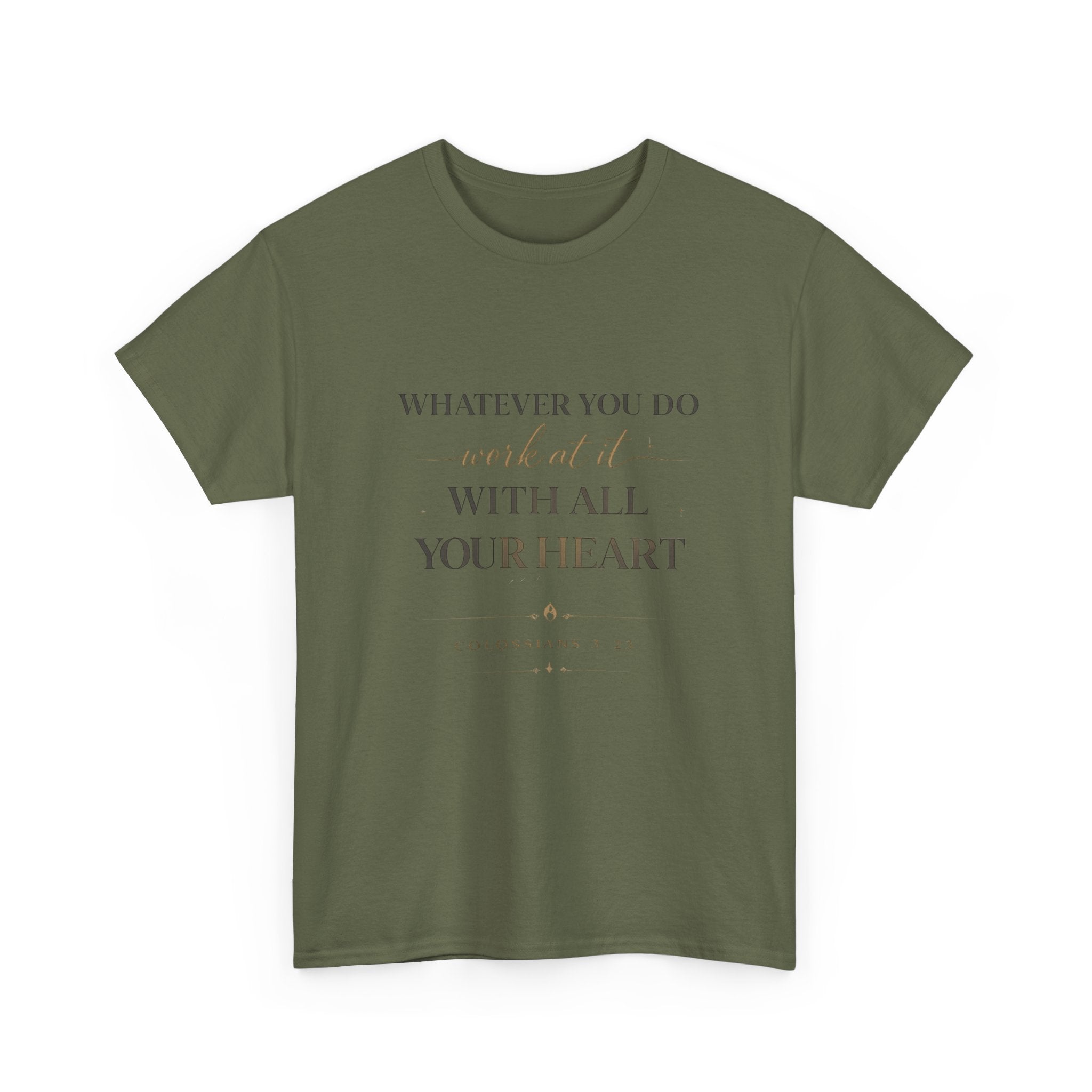 Entrepreneur Bible Quote Tee — "Work at it with All Your Heart"