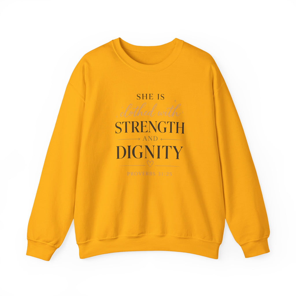 Crewneck Sweatshirt — "She Is Clothed with Strength and Dignity" Inspirational Christian Apparel