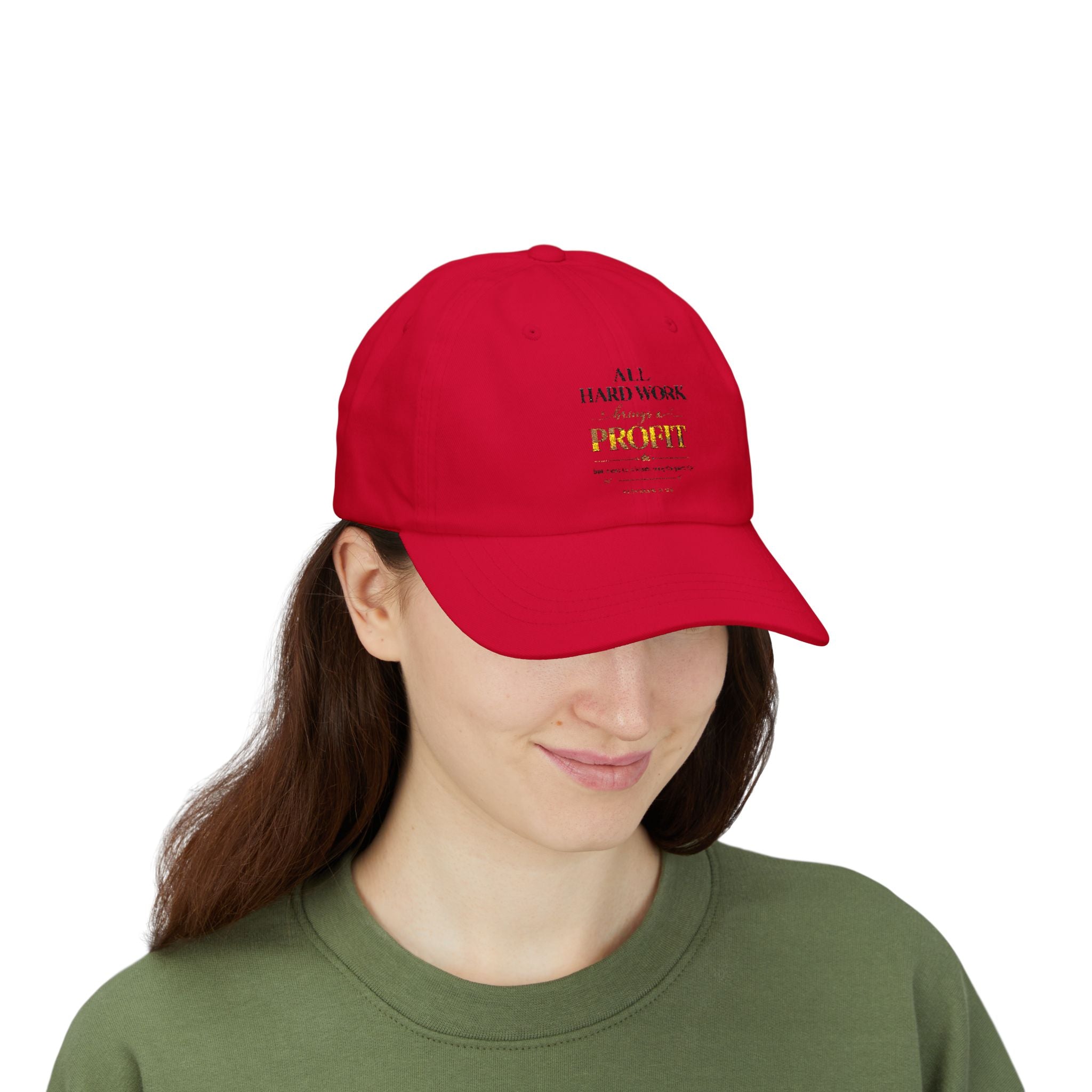 Dad Cap — 'All Hard Work Through a Profit' Minimal Embroidered Hat