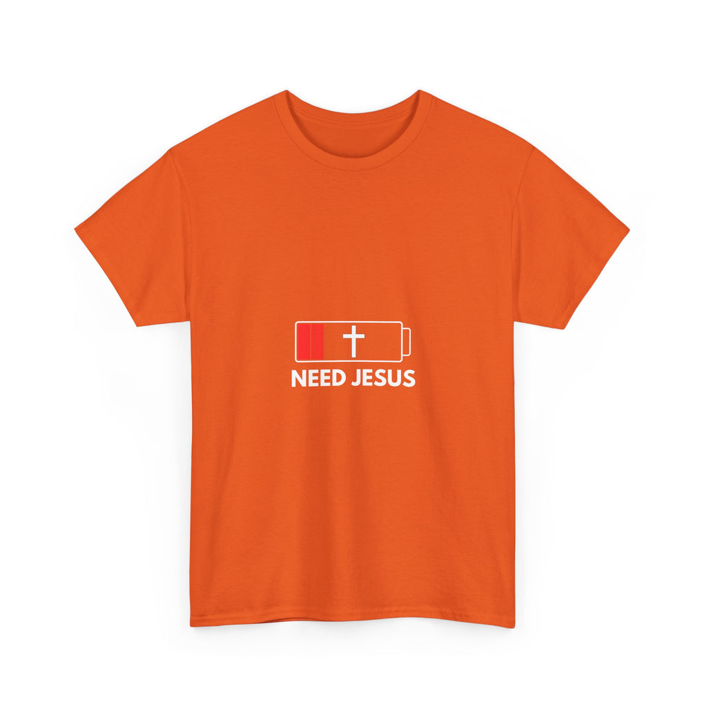 Need Jesus Low Battery Christian T-Shirt