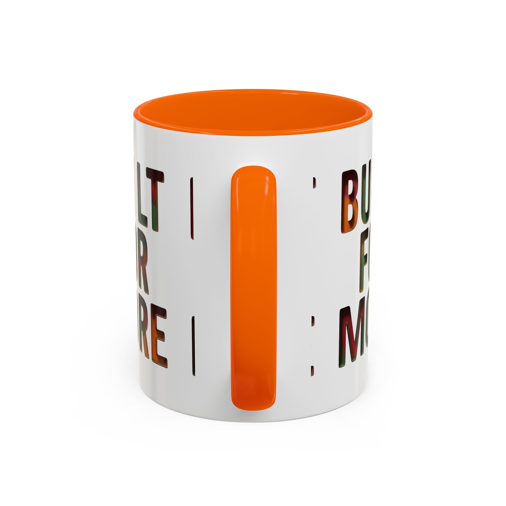 Coffee Mug — "Built for More" Motivational Accent Mug (11/15oz)