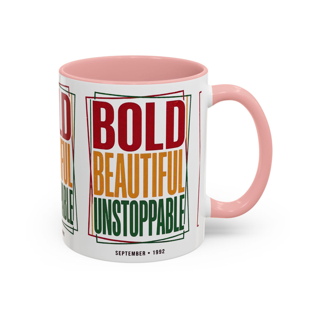 Bold Beautiful Unstoppable Accent Coffee Mug — Motivational Inspirational Gift (11/15oz)
