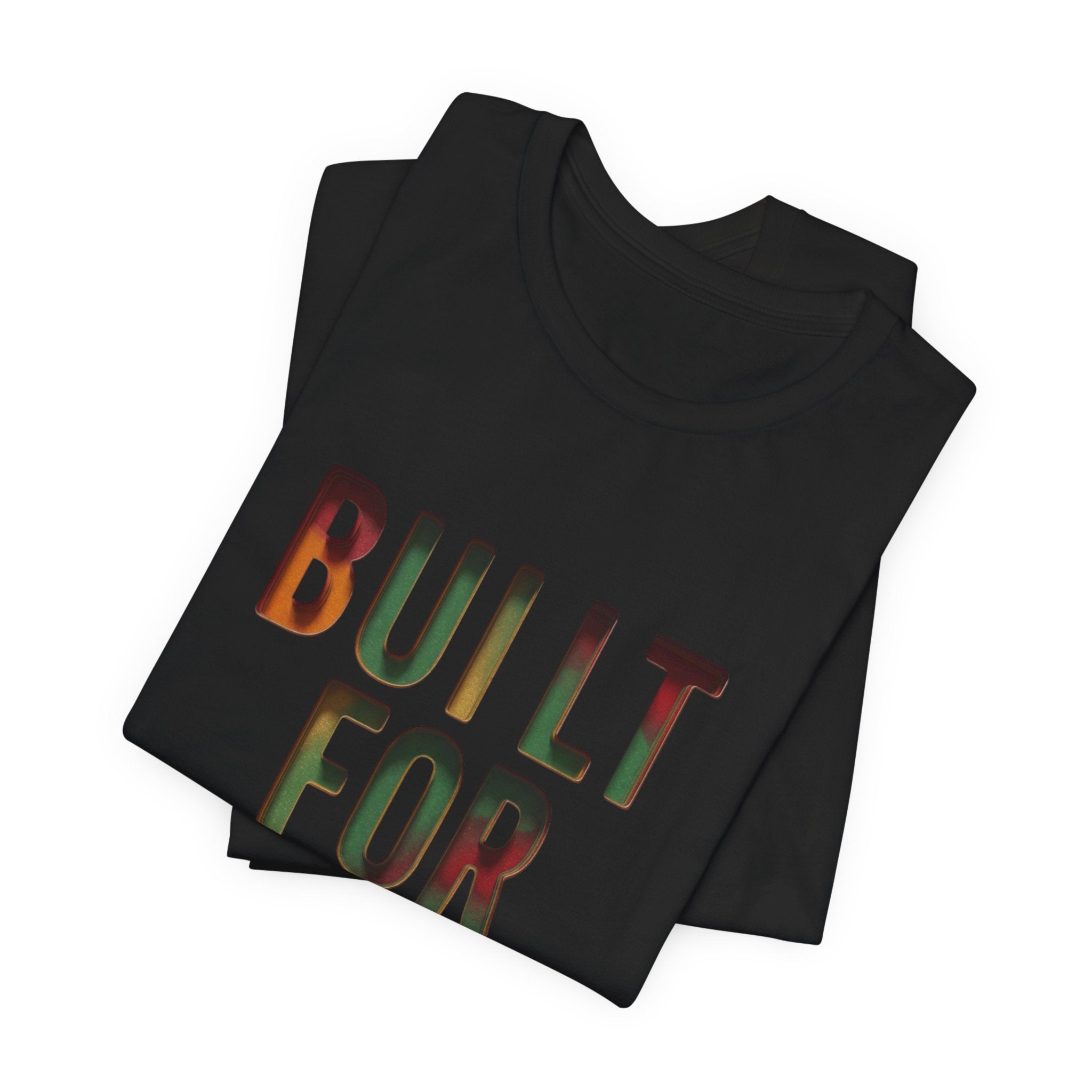 Built For More T-Shirt | Juneteenth Pan-African 1865 Freedom Typography