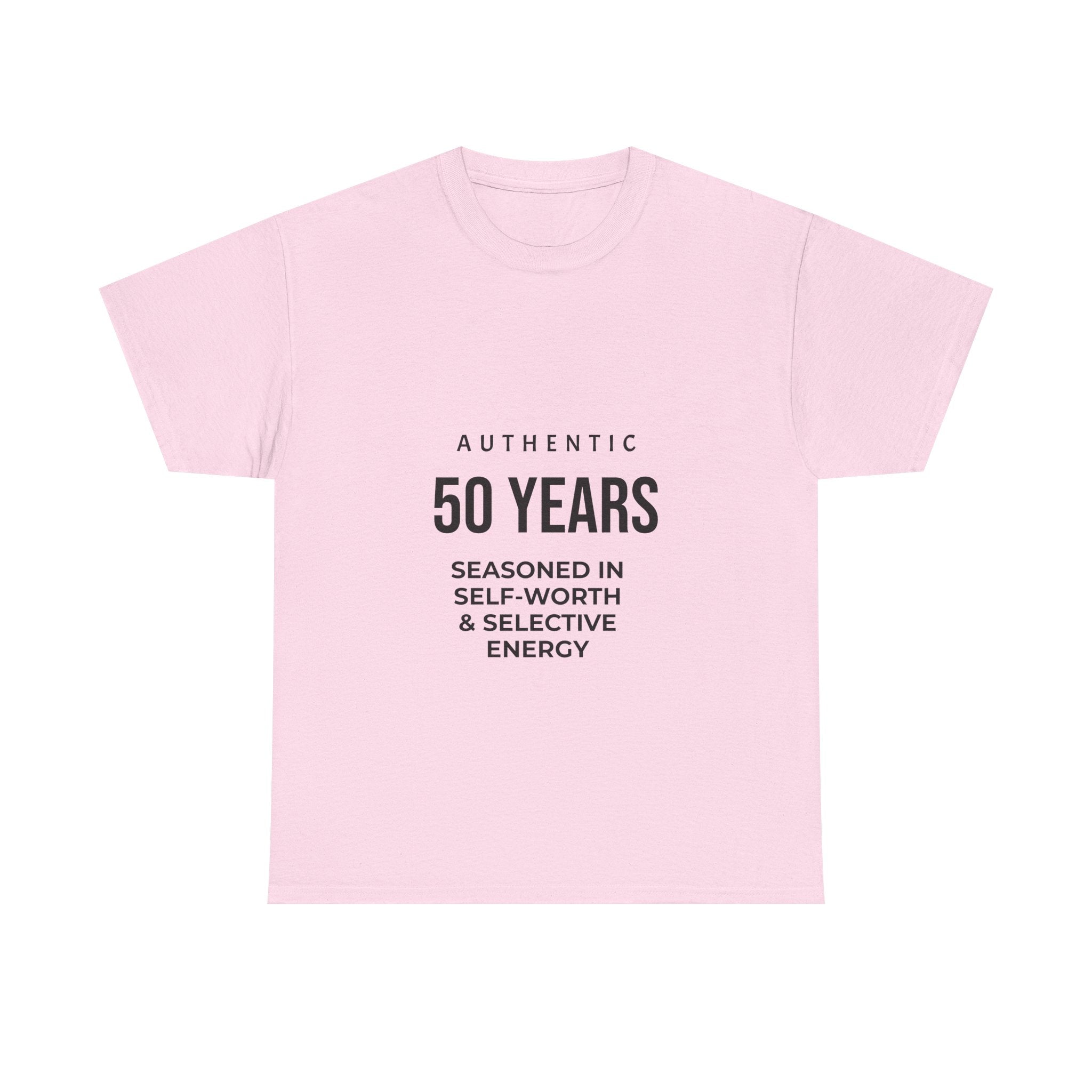 50 Years Seasoned In Self-Worth Tee — Selective Energy Birthday Shirt