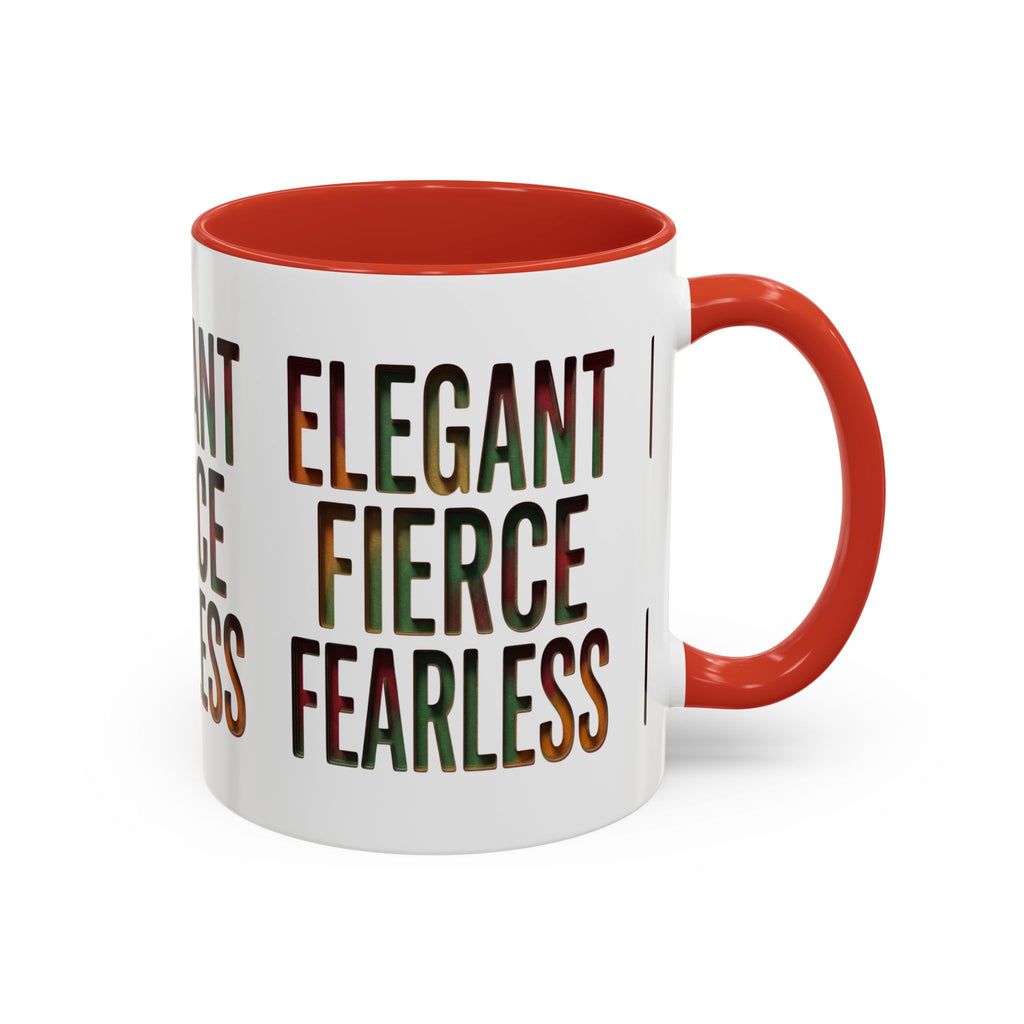 Elegant Fierce Fearless Coffee Mug — Inspirational Accent Mug (11/15oz)