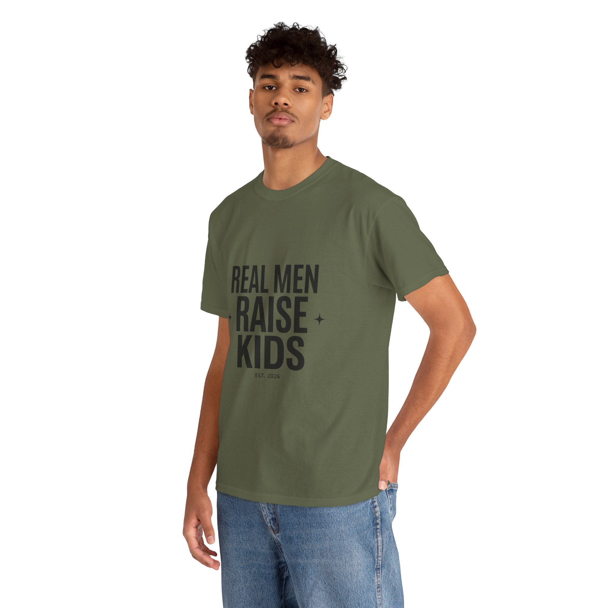 Real Men Raise Kids T-Shirt — Fatherhood Dad Pride Tee