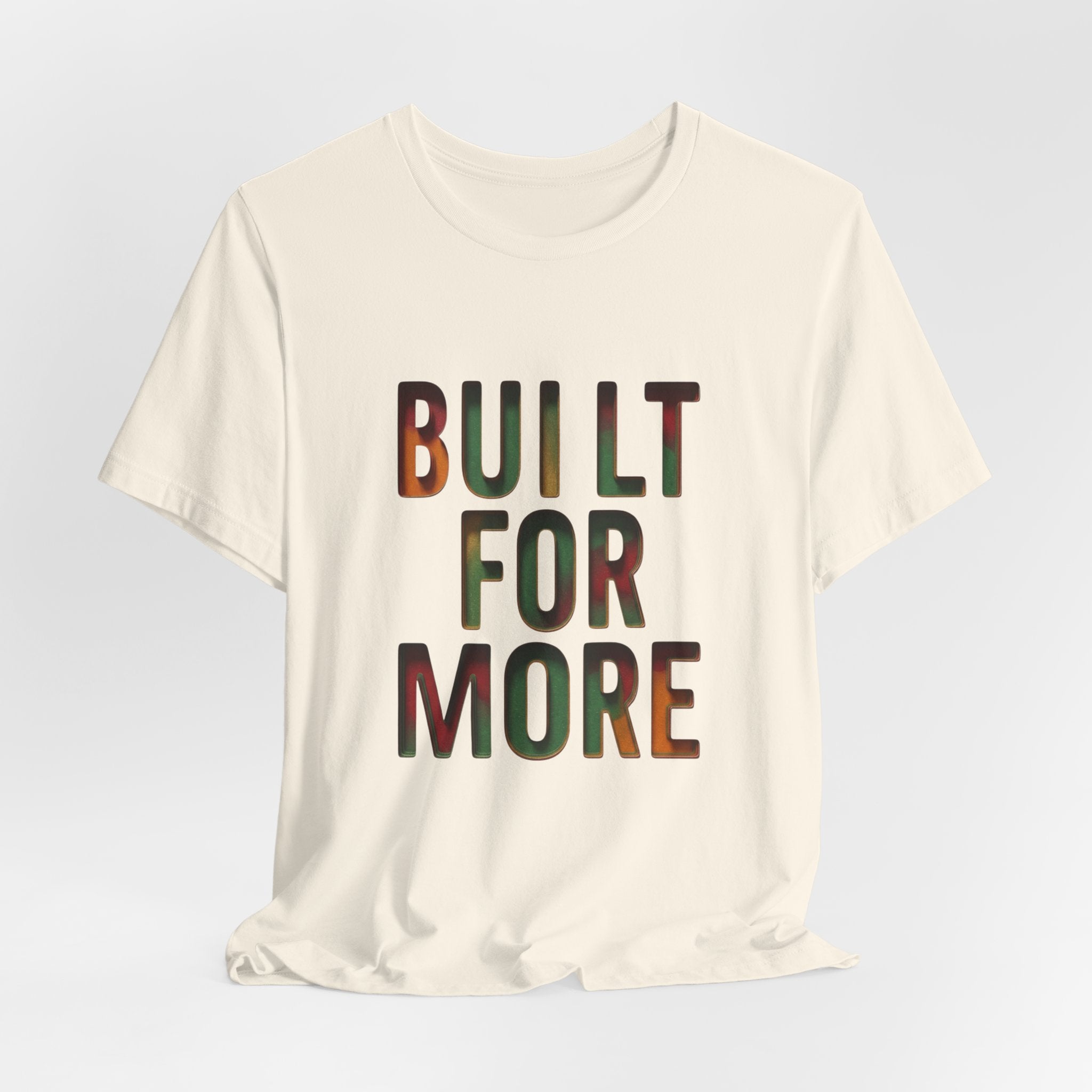 Built For More T-Shirt | Juneteenth Pan-African 1865 Freedom Typography