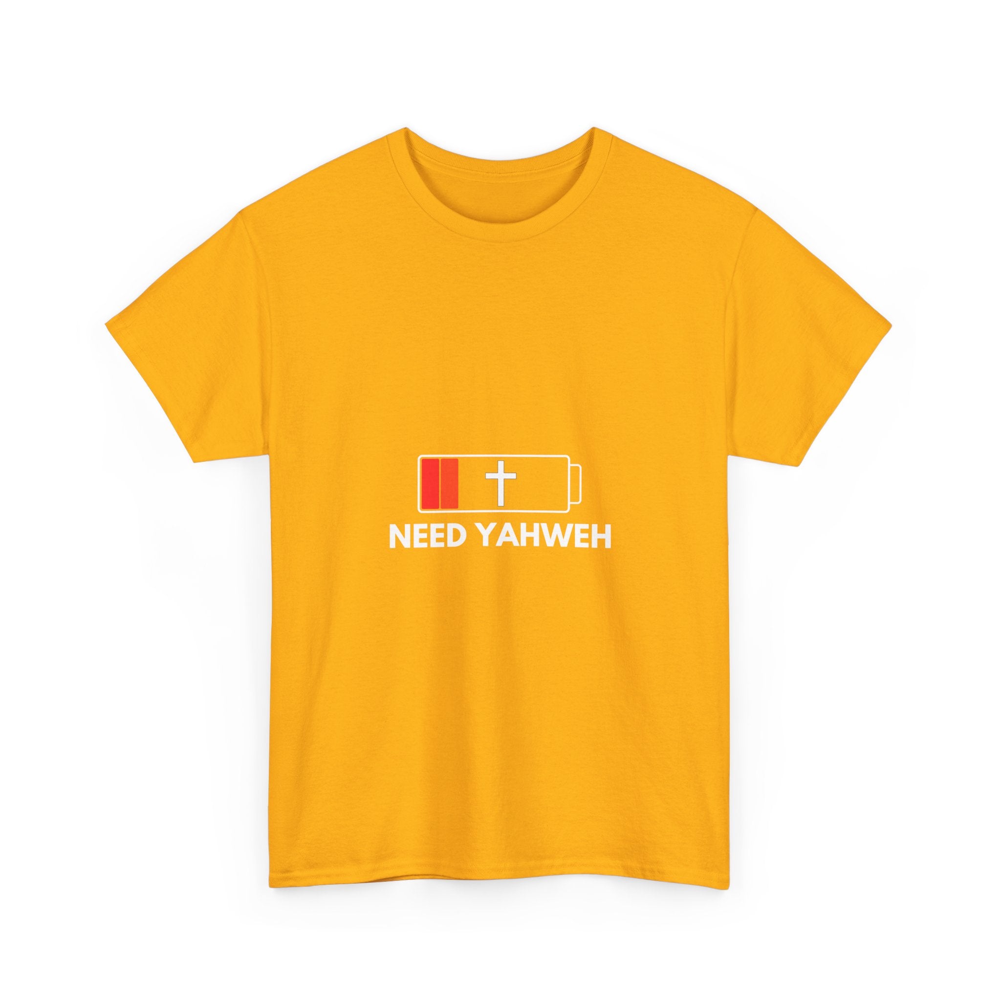 Christian T-Shirt - Low Battery Cross Design "Need Yahweh" Faith Tee