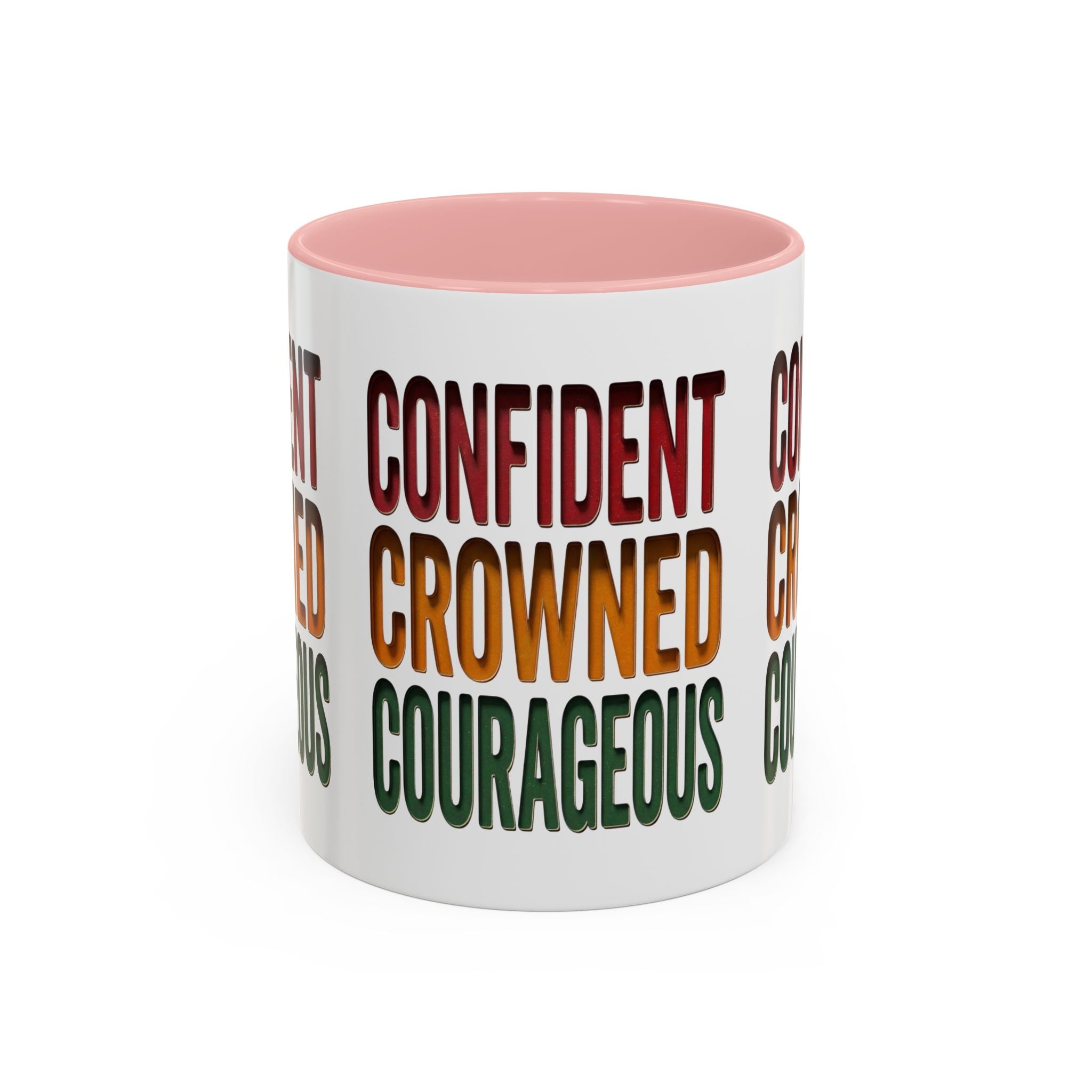 Accent Coffee Mug — 'Confident, Crowned, Courageous' Empowerment Coffee Mug