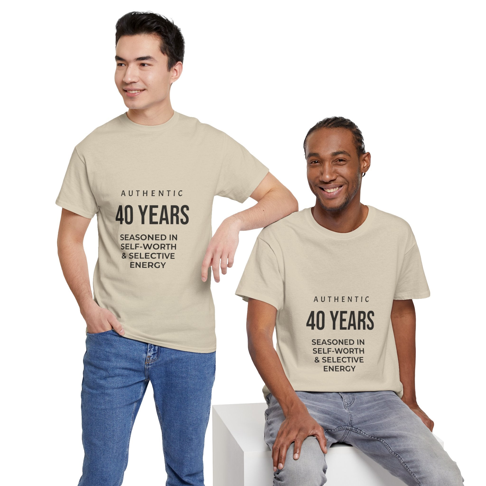40 Years Authentic Tee — "Seasoned in Self-Worth & Selective Energy" Birthday Shirt
