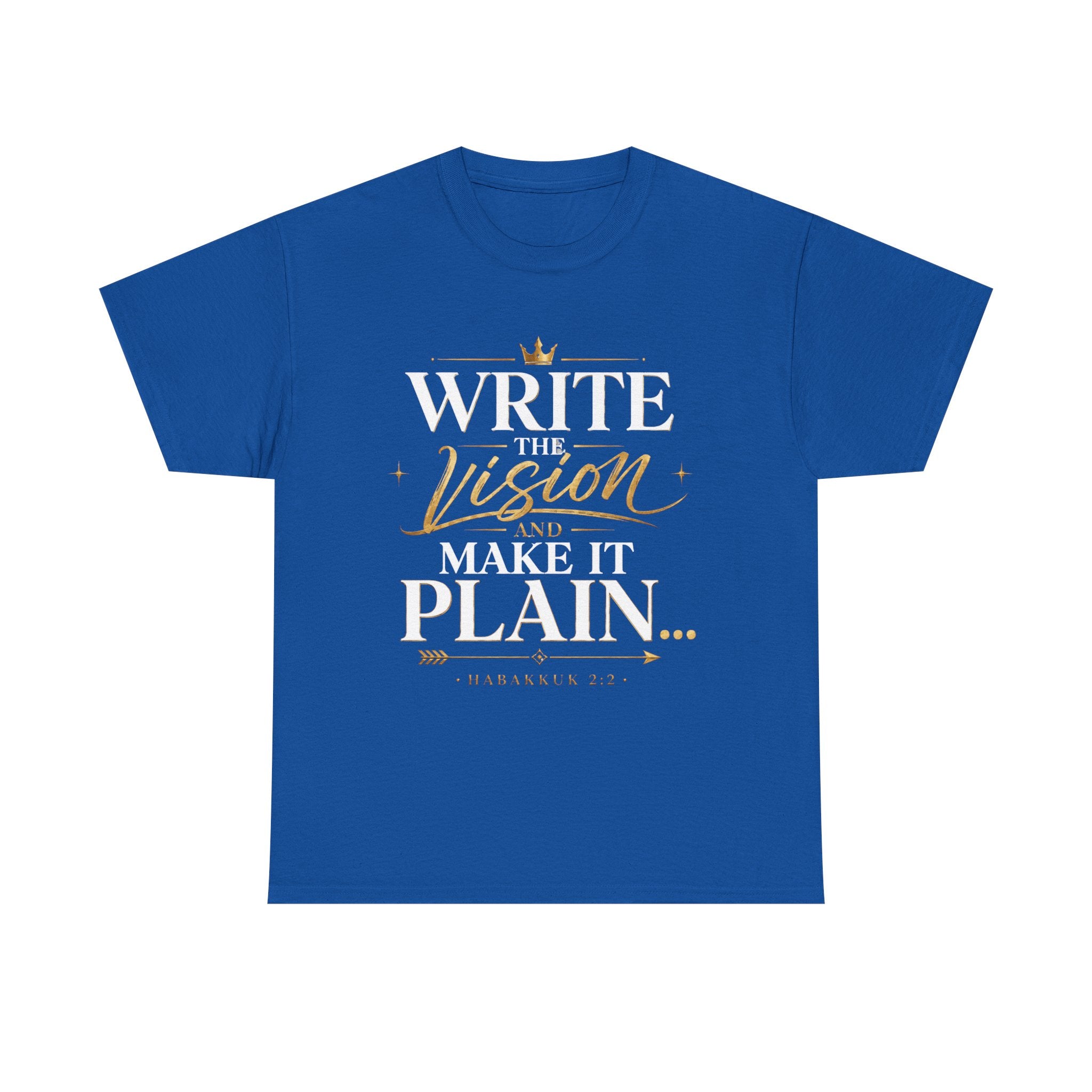 Write The Vision Plain T-Shirt — Hustle, Hardwork & Entrepreneur Gift
