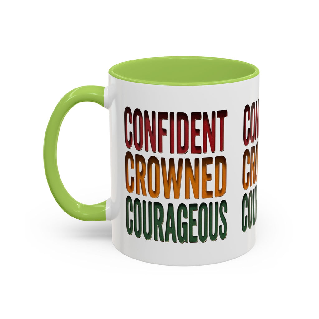 Accent Coffee Mug — 'Confident, Crowned, Courageous' Empowerment Coffee Mug
