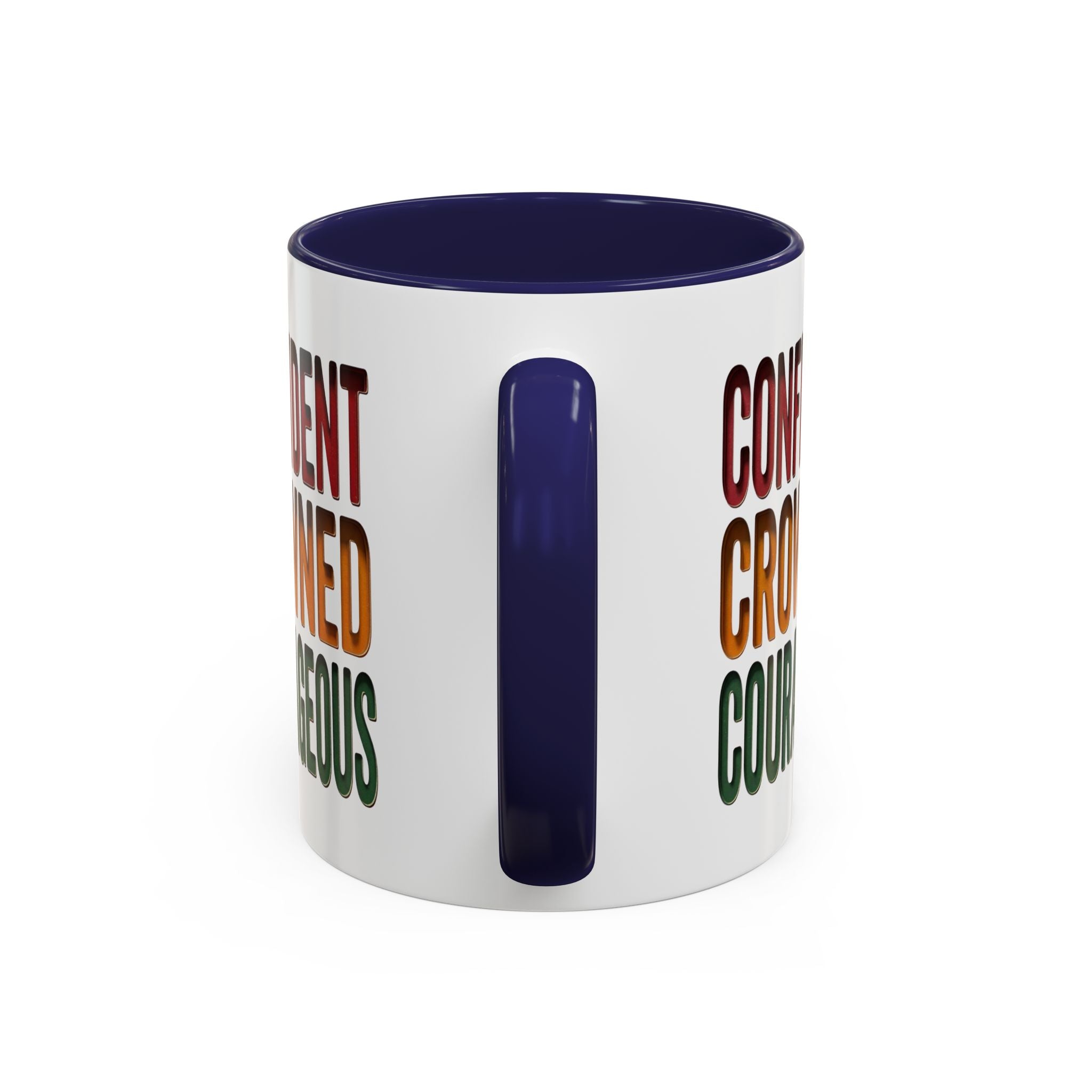 Accent Coffee Mug — 'Confident, Crowned, Courageous' Empowerment Coffee Mug