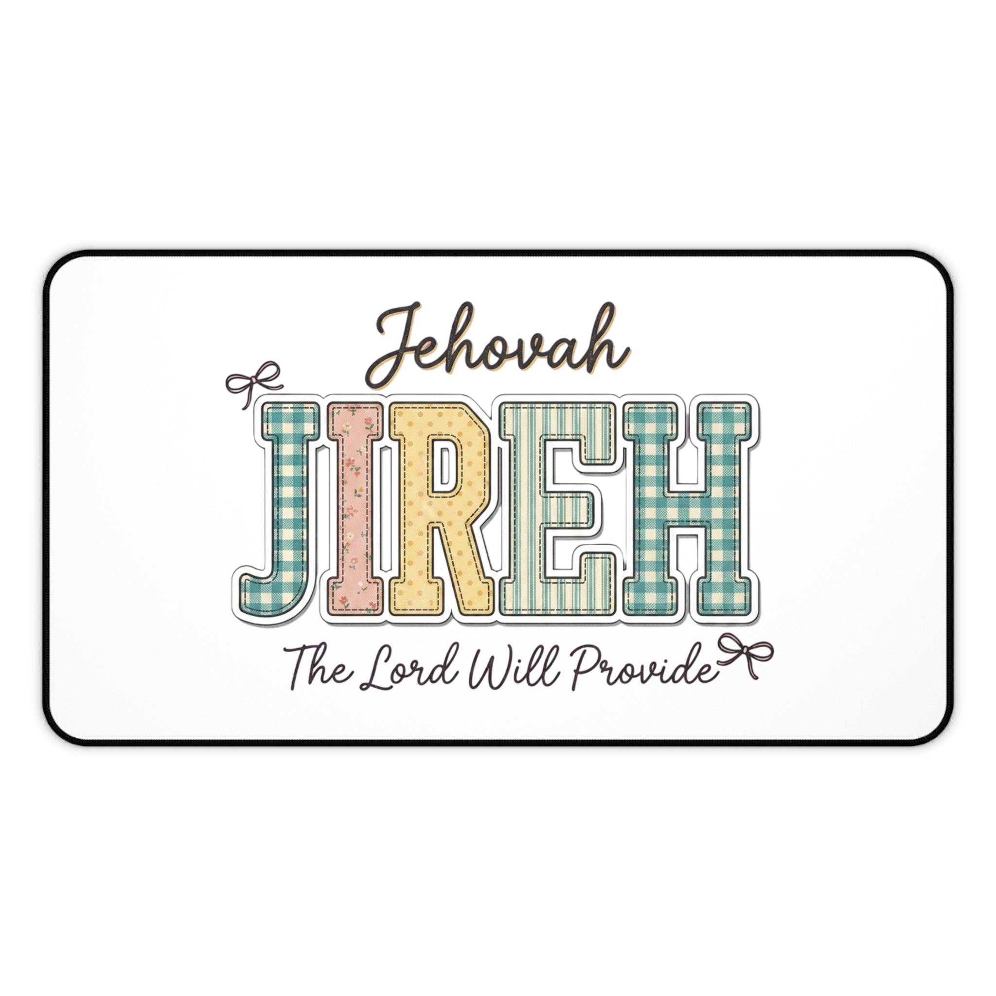 Jehovah Jireh Desk Mat — "The Lord Will Provide" Christian Office Desk Pad