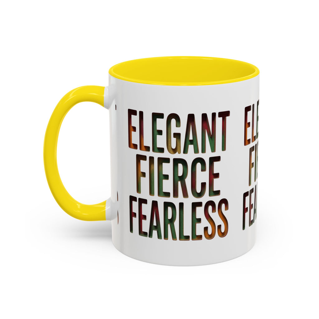 Elegant Fierce Fearless Coffee Mug — Inspirational Accent Mug (11/15oz)