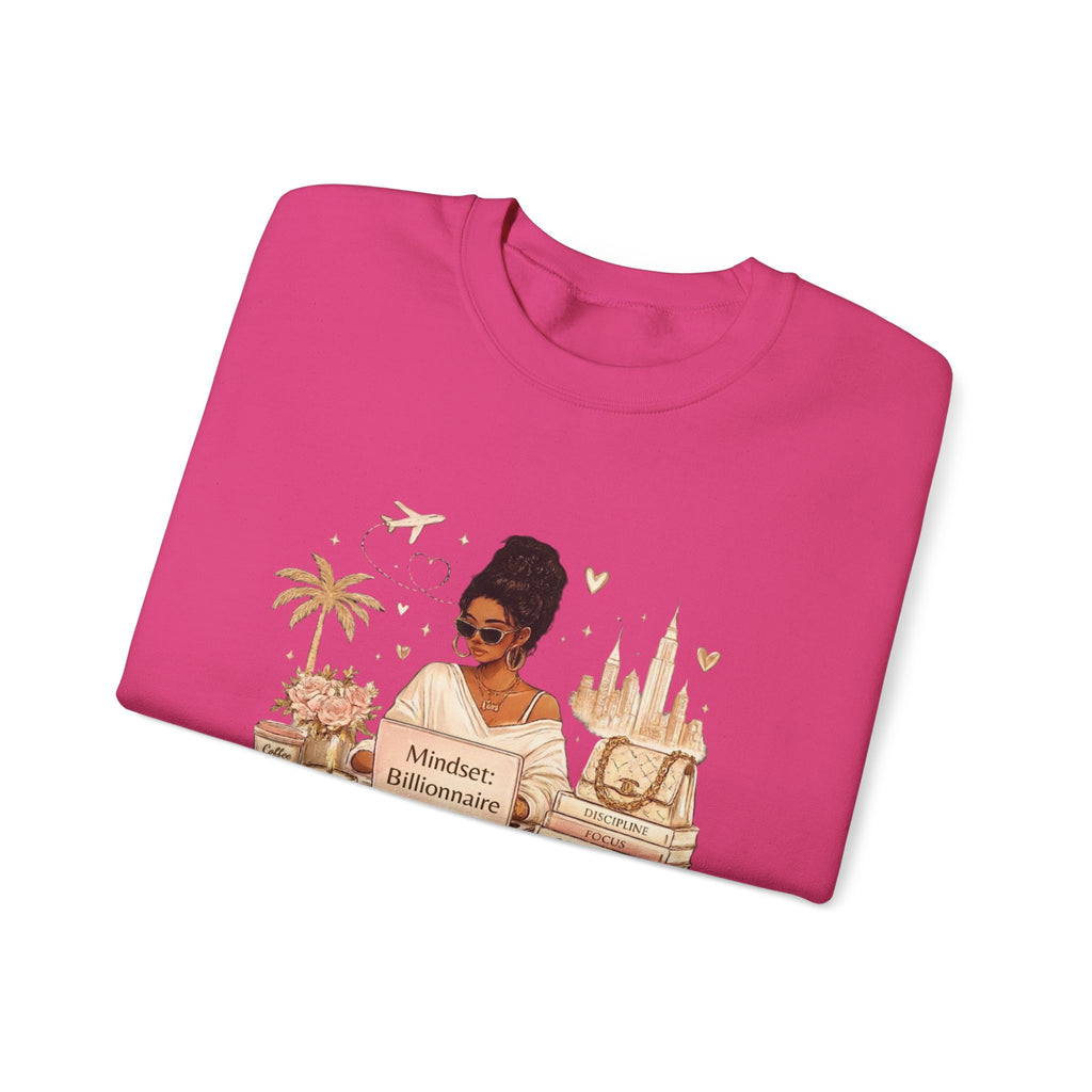 Mindset: Billionaire Sweatshirt — Luxe Travel & Ambition Crewneck