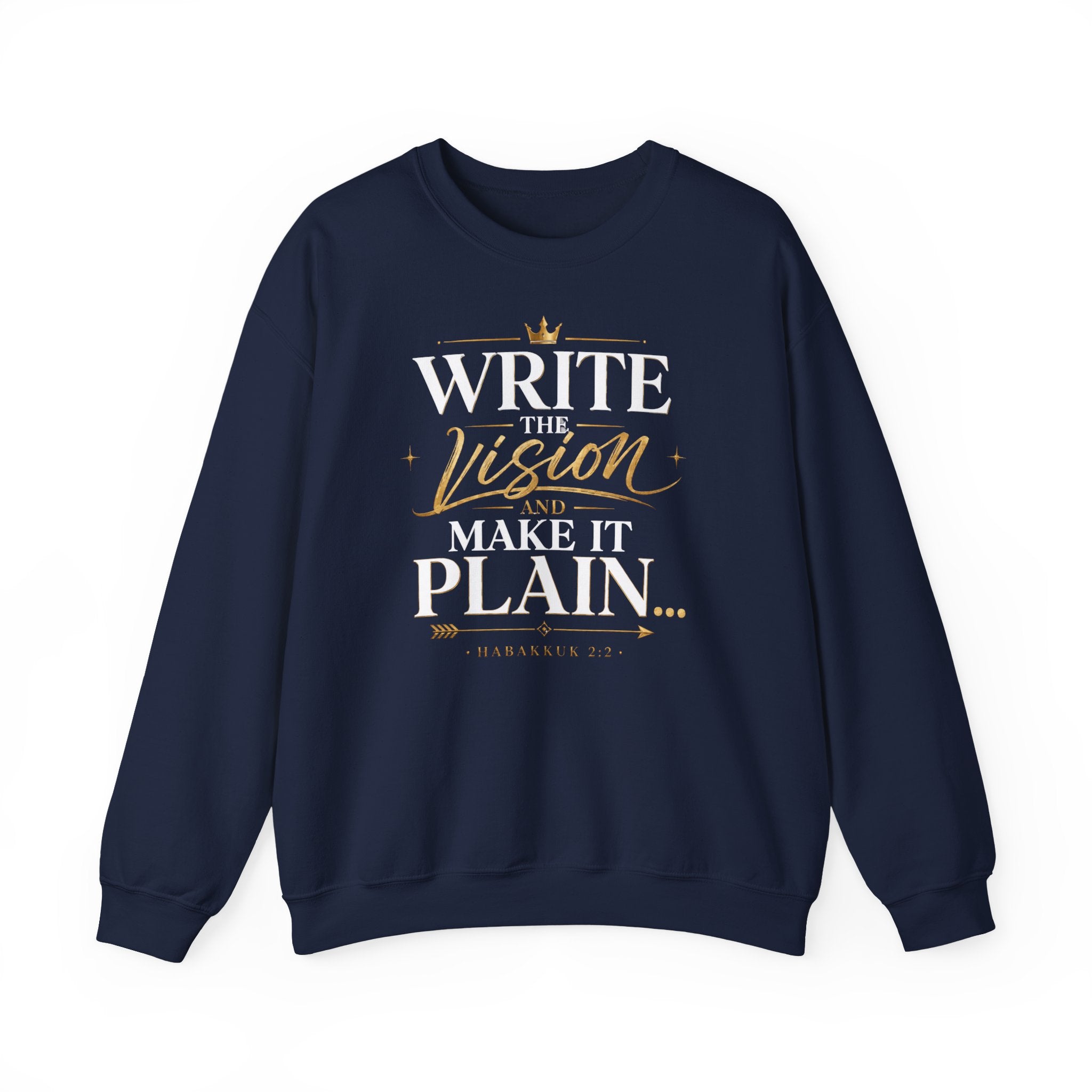 Write the Vision Crewneck Sweatshirt — Inspirational Christian Quote Pullover