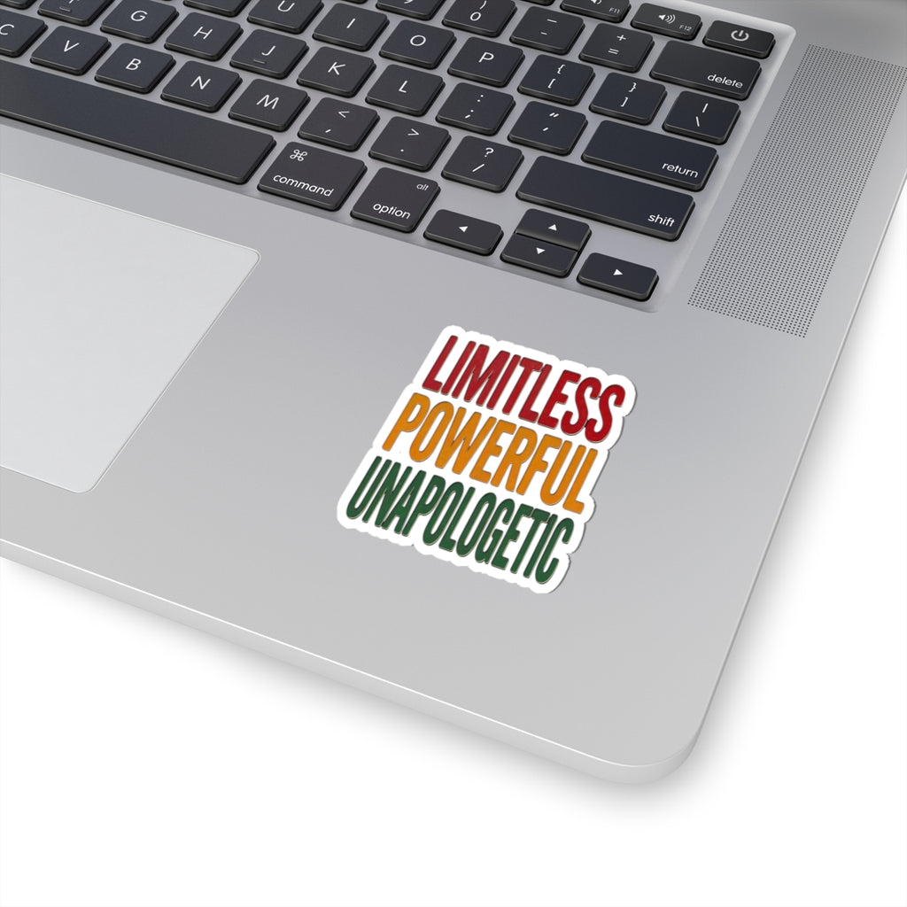 Limitless Powerful Unapologetic Kiss-Cut Sticker | Juneteenth Pan-African Colors